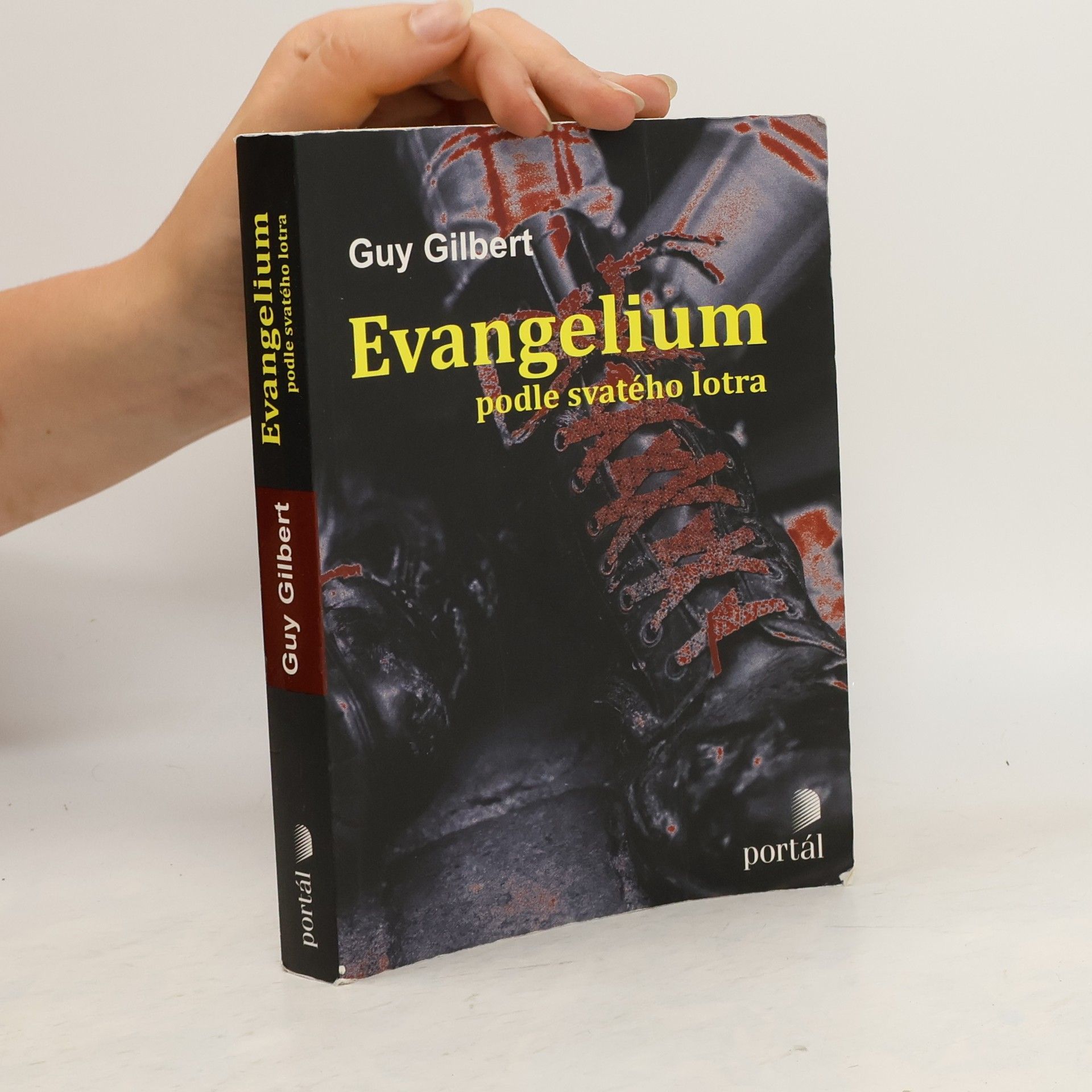 Guy Gilbert Evangelium podle svatého lotra