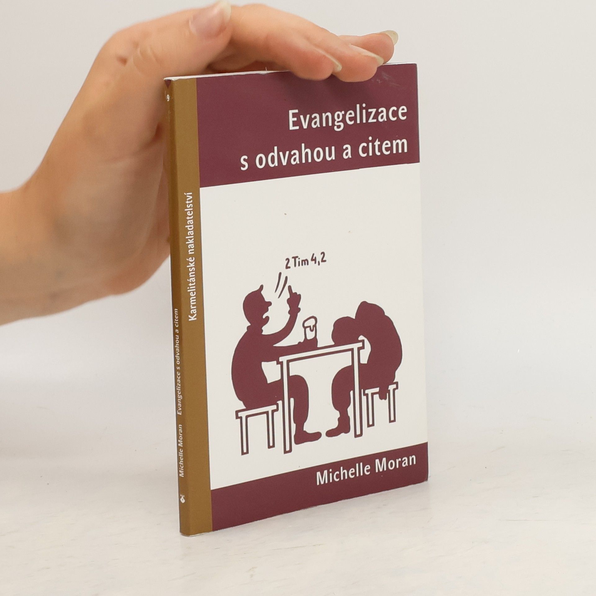 Michelle Moran Evangelizace s odvahou a citem