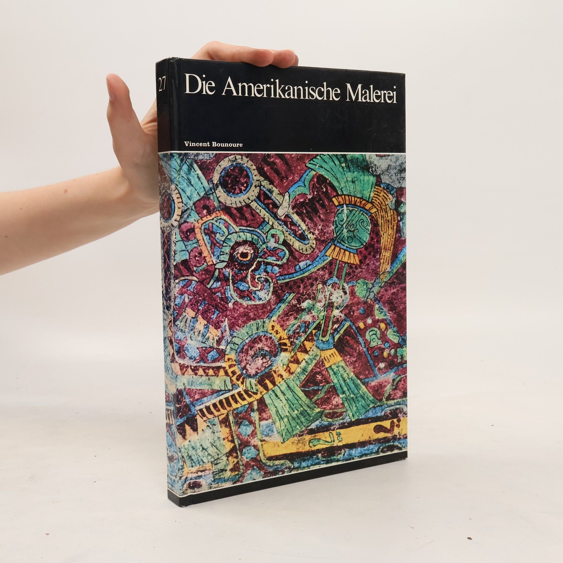 Vincent Bounoure Die amerikanische Malerei 27