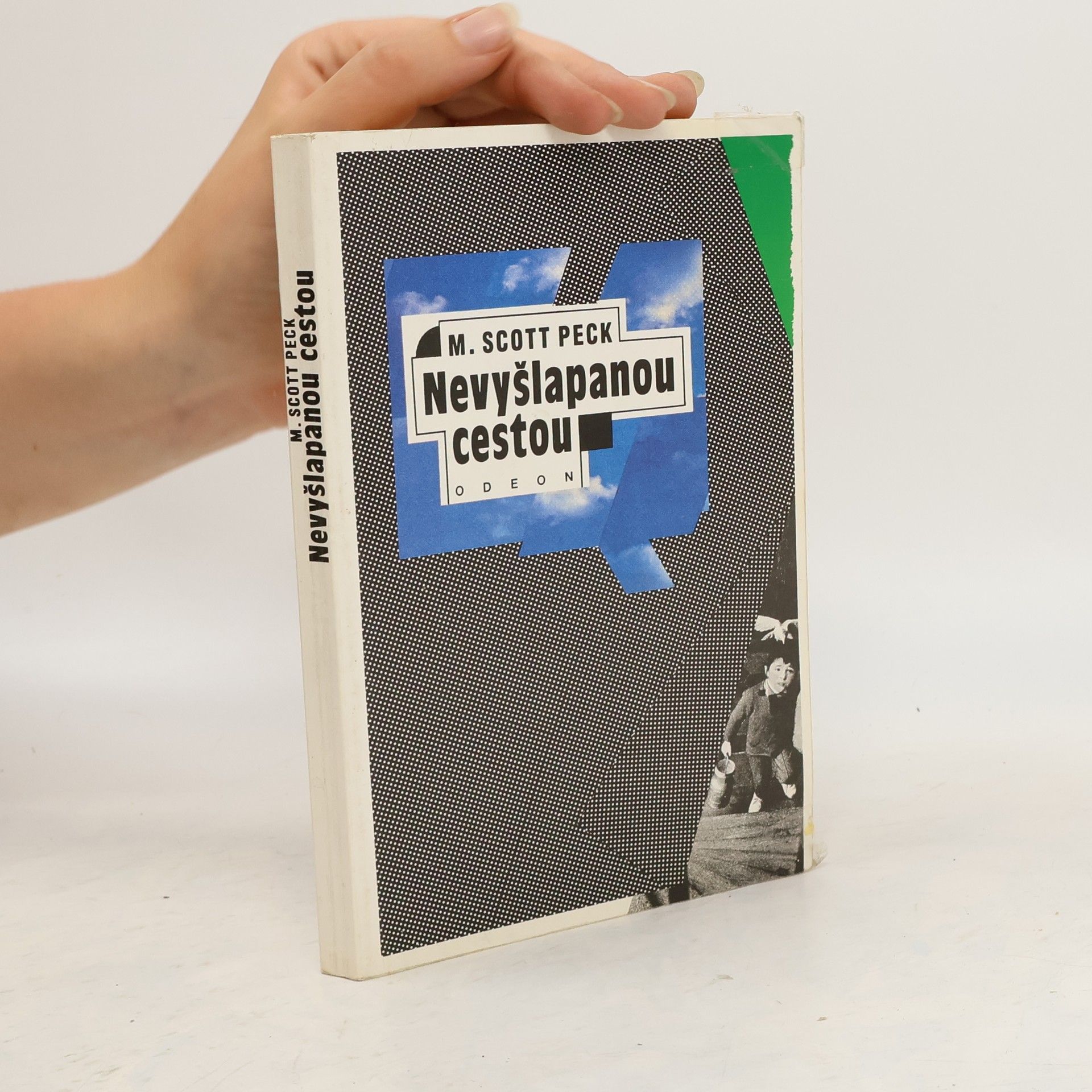 M. Scott Morgan Scott Peck Nevyšlapanou cestou