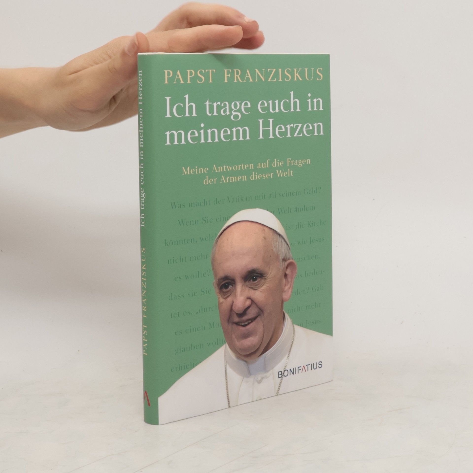 Papež František Ich trage euch in meinem Herzen