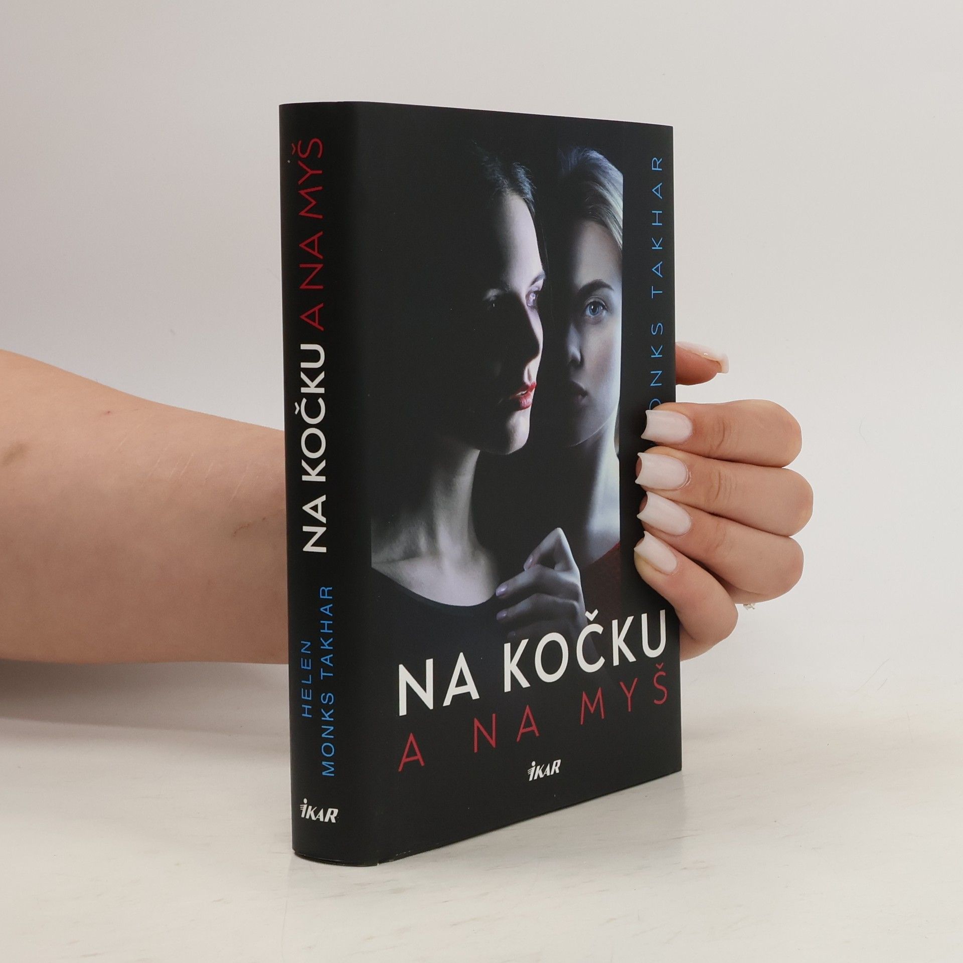 Helen Monks Takhar Na kočku a na myš