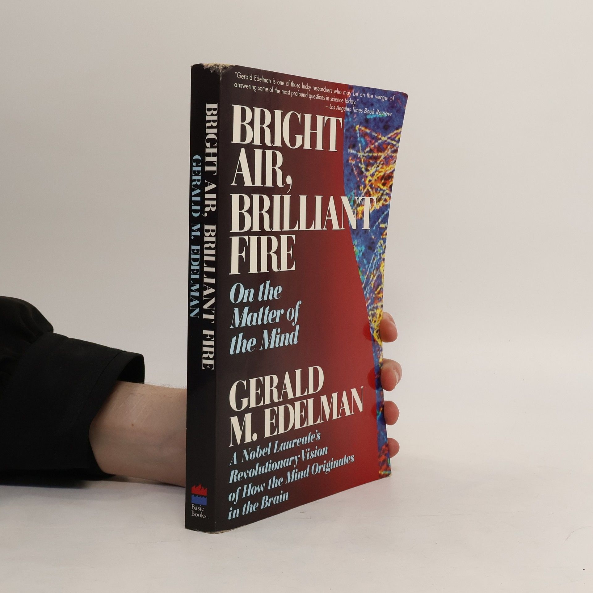 Gerald M. Edelman Bright Air, Brilliant Fire