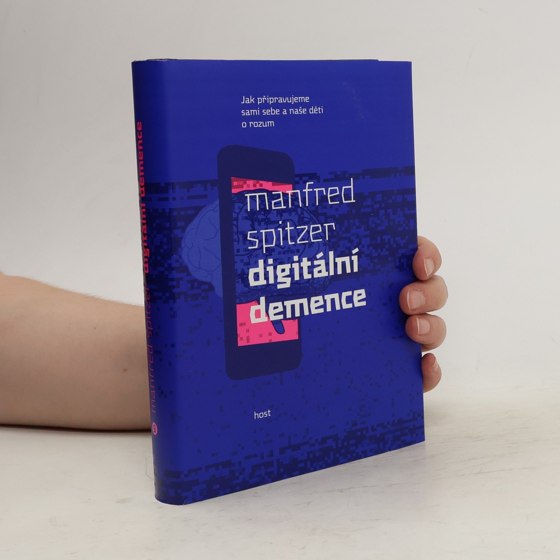 Manfred Spitzer Digitální demence