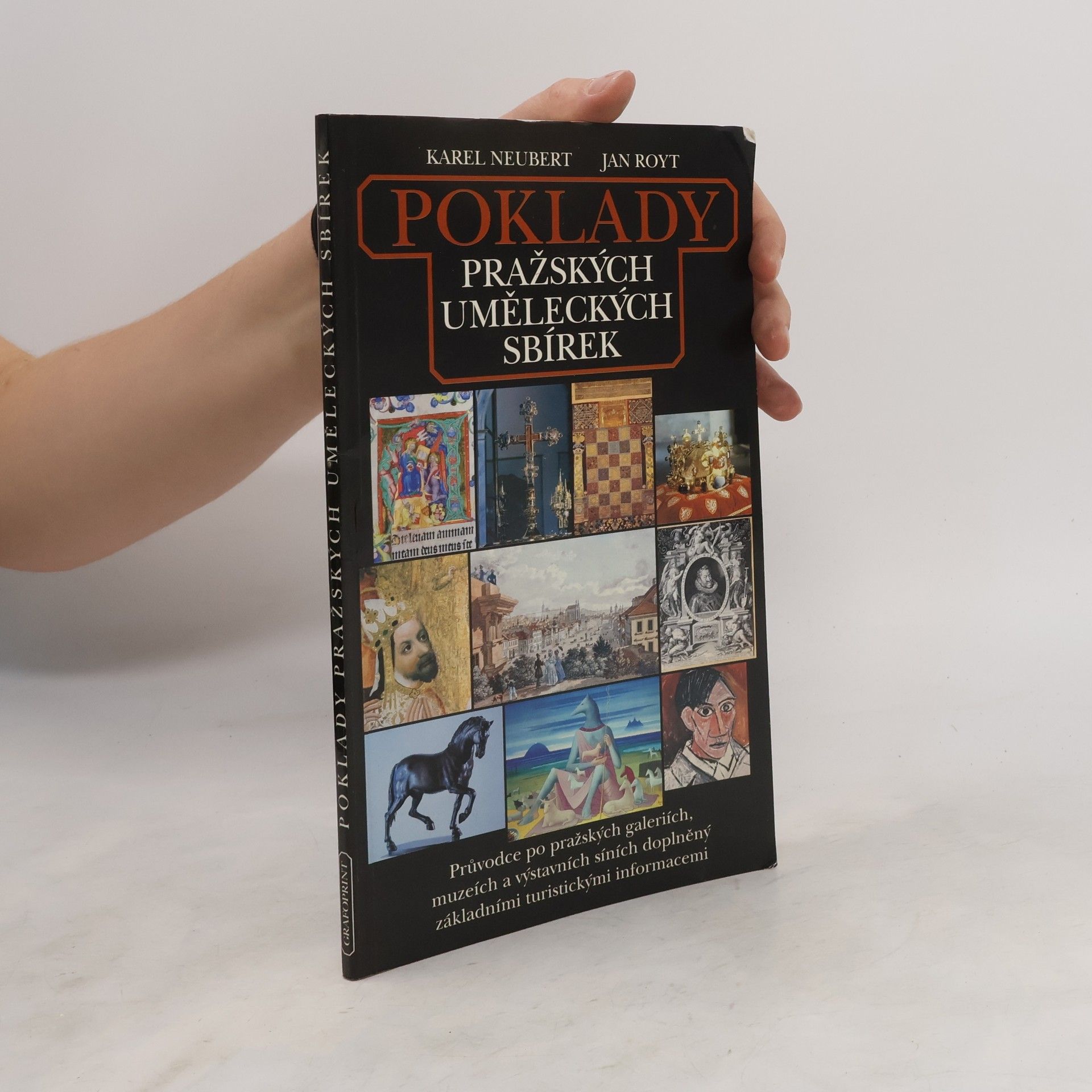 Karel Neubert Poklady pražských uměleckých sbírek