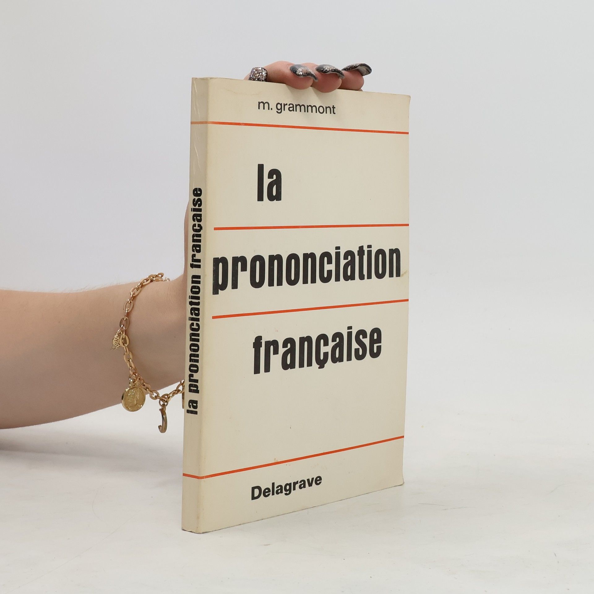 Maurice Grammont Traité pratique de prononciation française