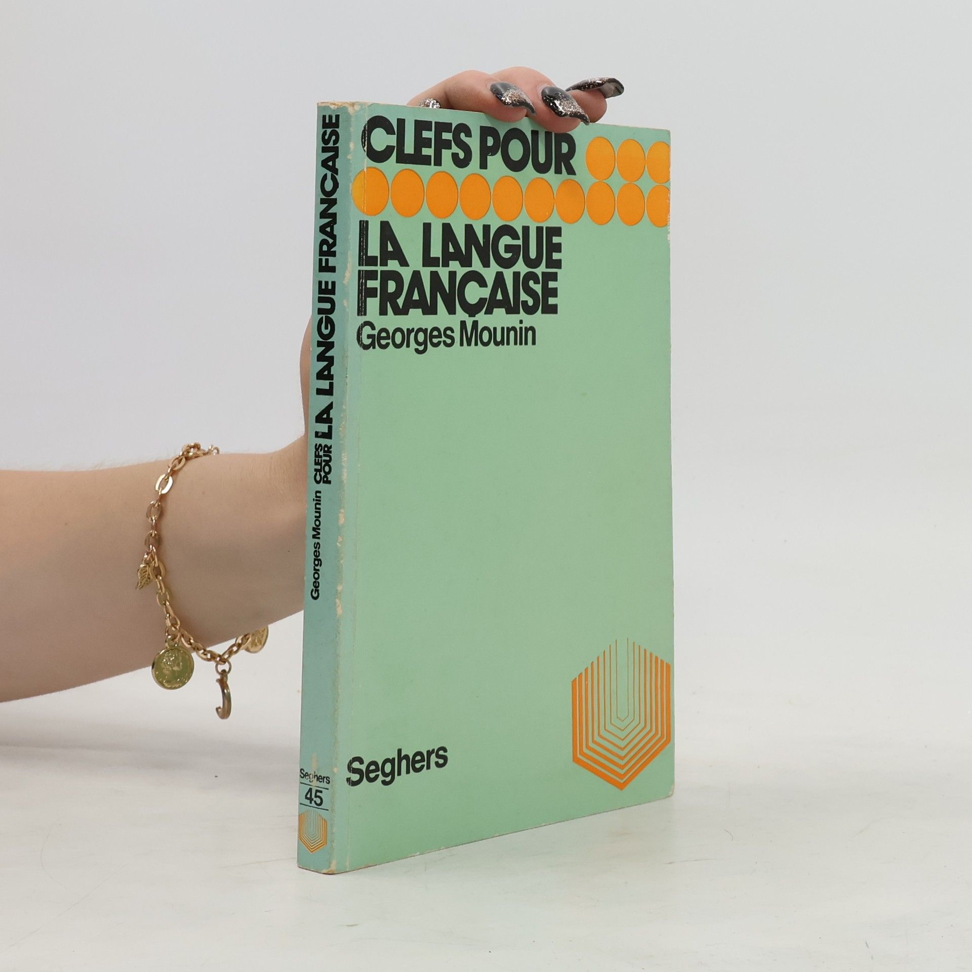 Georges Mounin Clefs Pour. La langue française