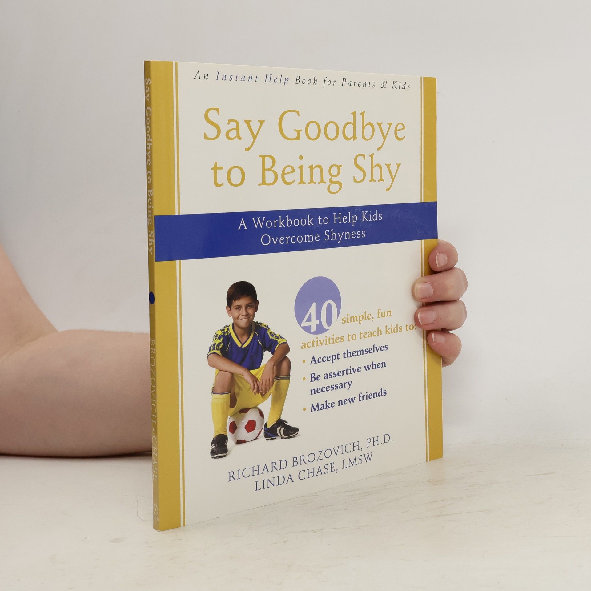 Richard Brozovich Say Goodbye to Being Shy