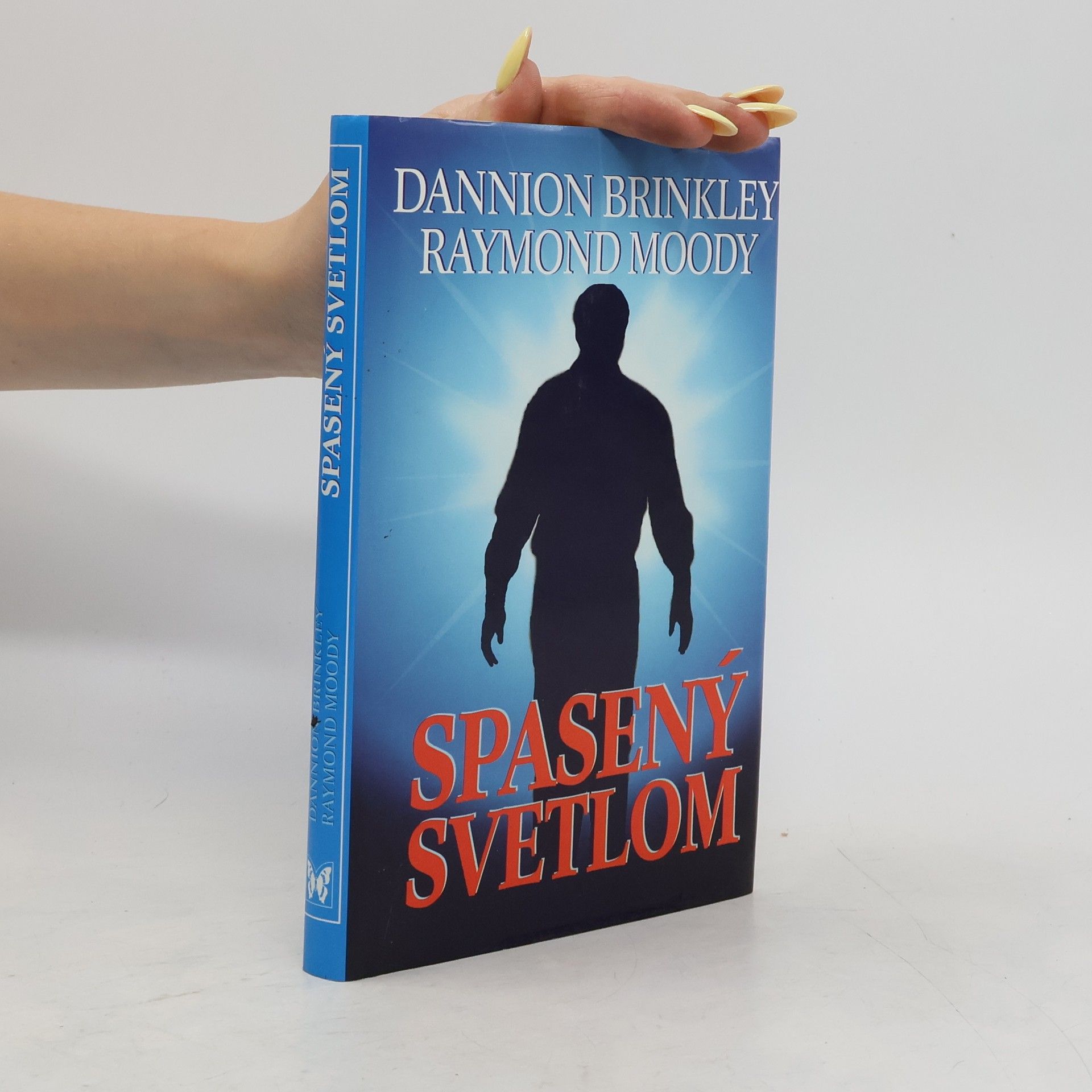 Dannion Brinkley Spasený svetlom
