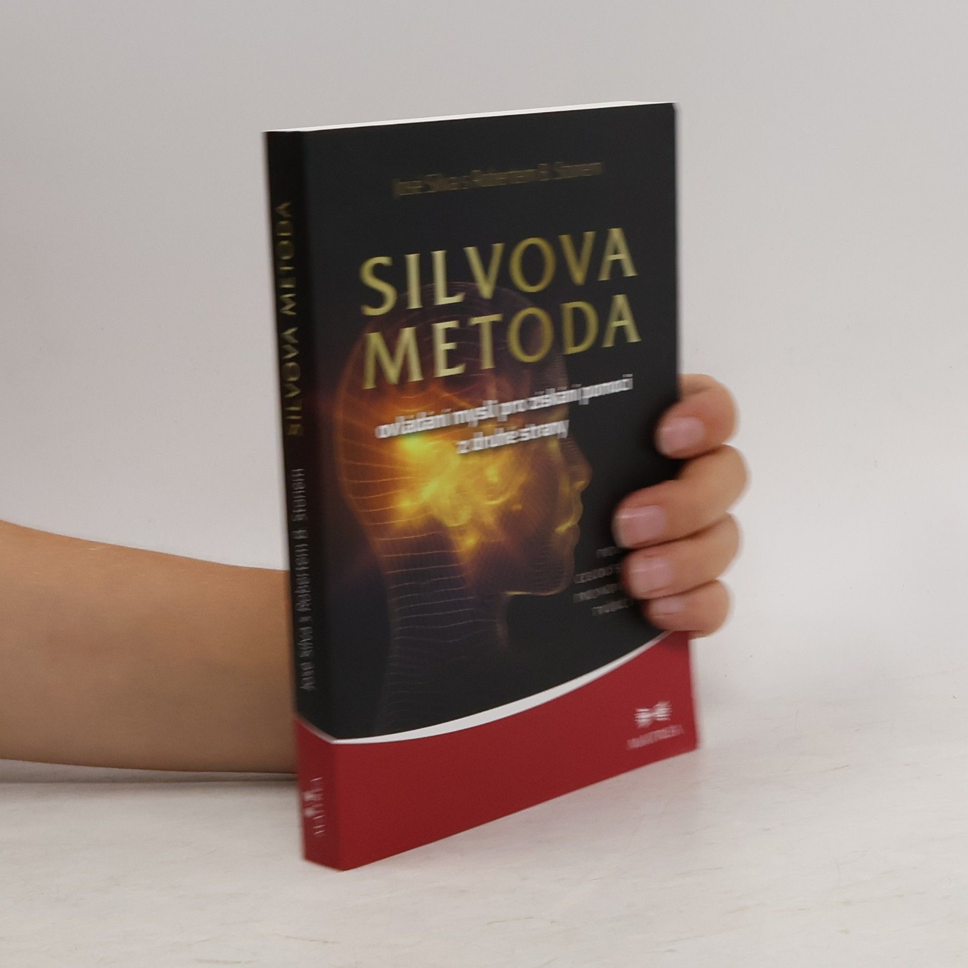 José Silva Silvova metoda ovládání mysli pro získání pomoci z druhé strany