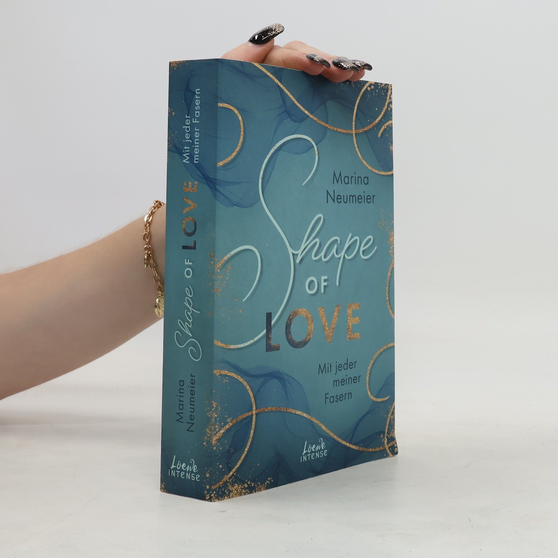 Marina Neumeier Shape of Love - Mit jeder meiner Fasern (Love-Trilogie, Band 1)