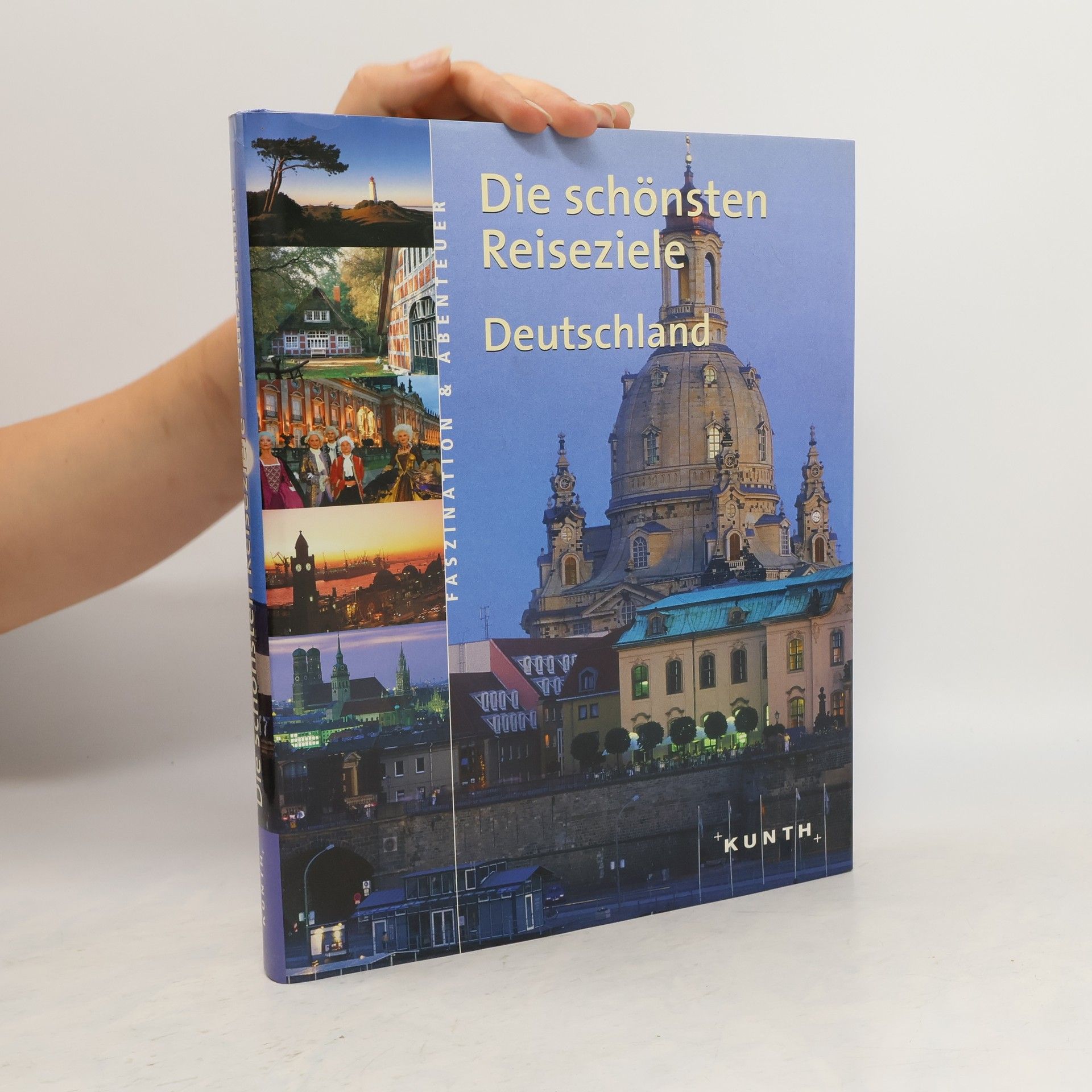 kolektiv Die schönsten Reiseziele Deutschland