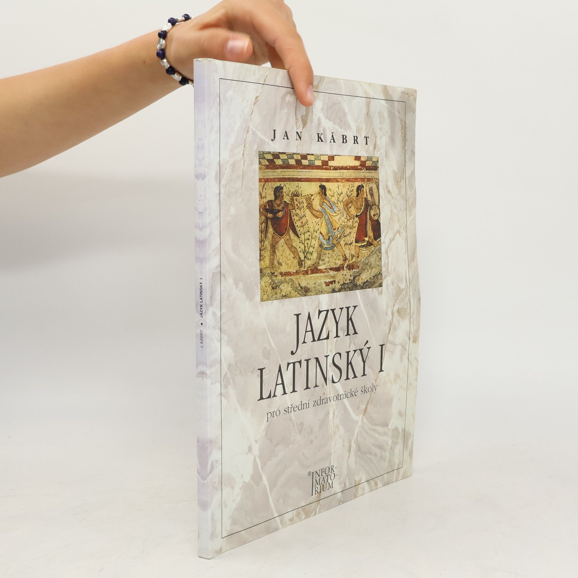 Jan Kábrt Jazyk latinský I pro střední zdravotnické školy