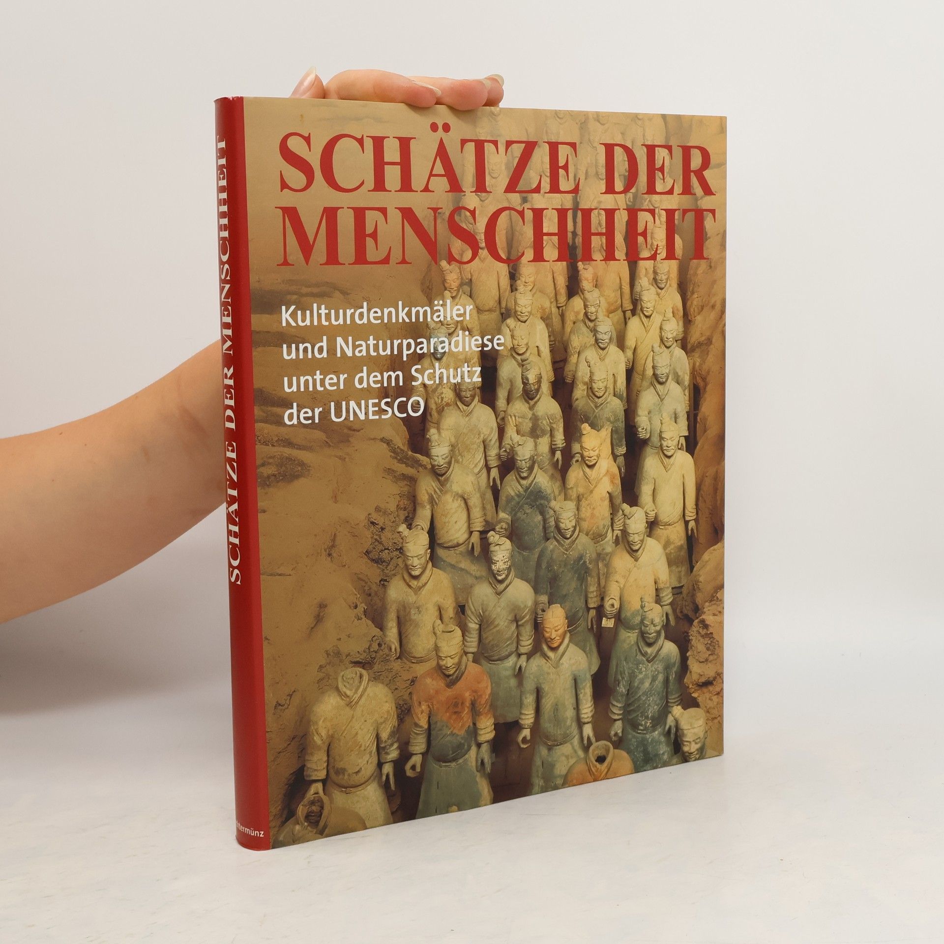 Ursula Saling Schätze der Menschheit.
