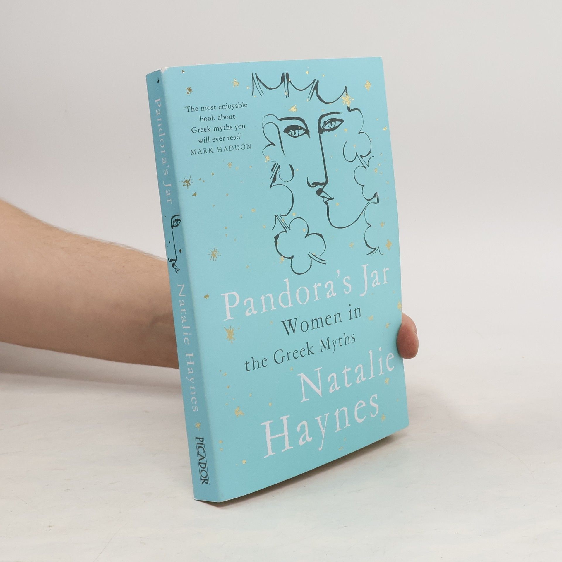 Natalie Haynes Pandora's jar. Women in the Greek myths