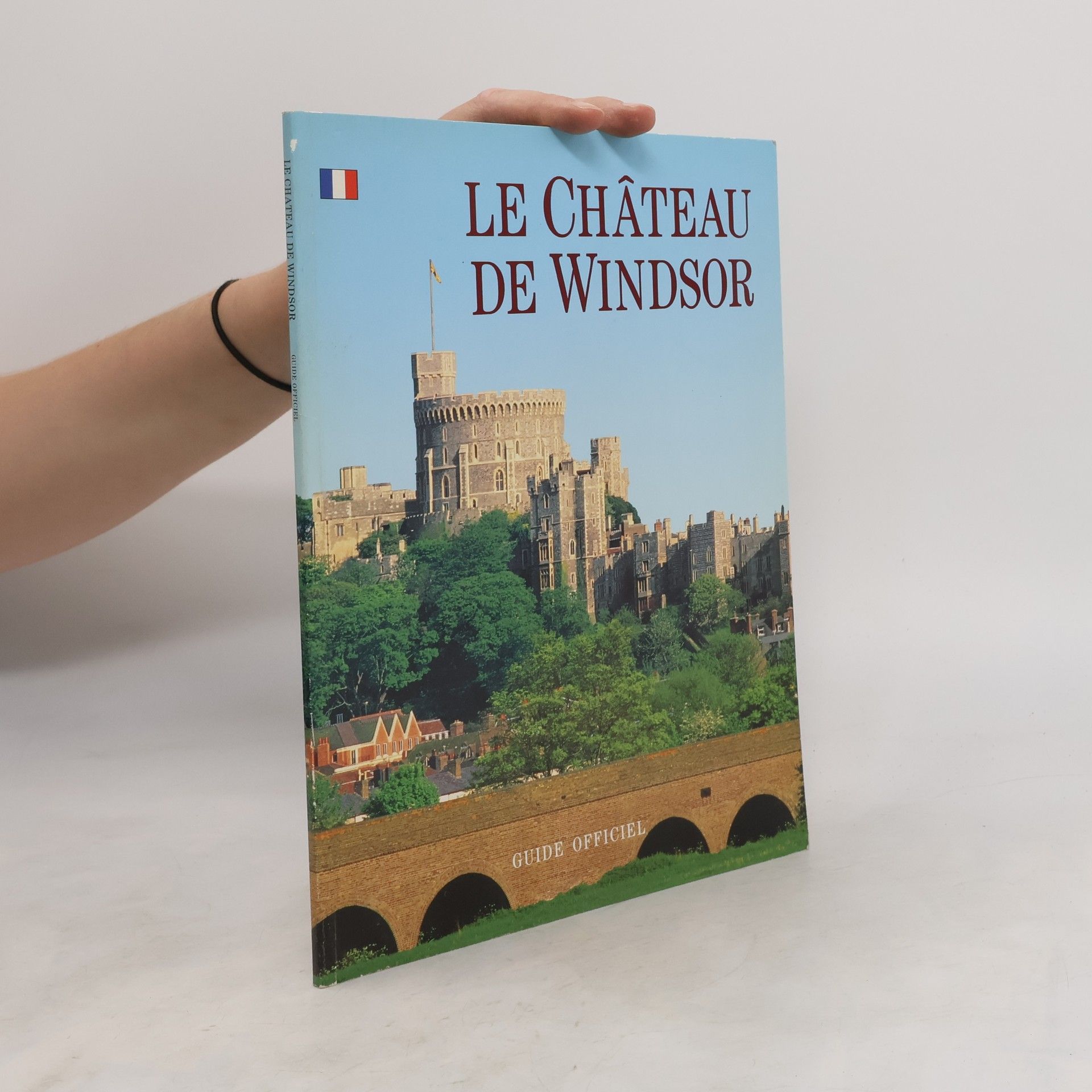 Collectif d'auteurs Le Chateau de Windsor