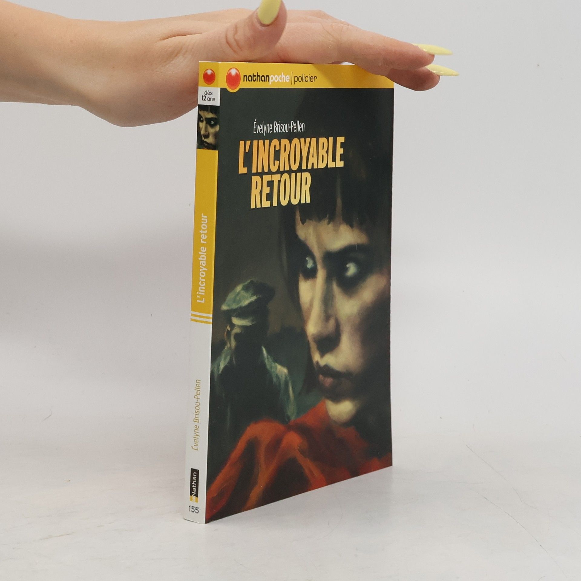 Evelyne Brisou-Pellen L'incroyable retour