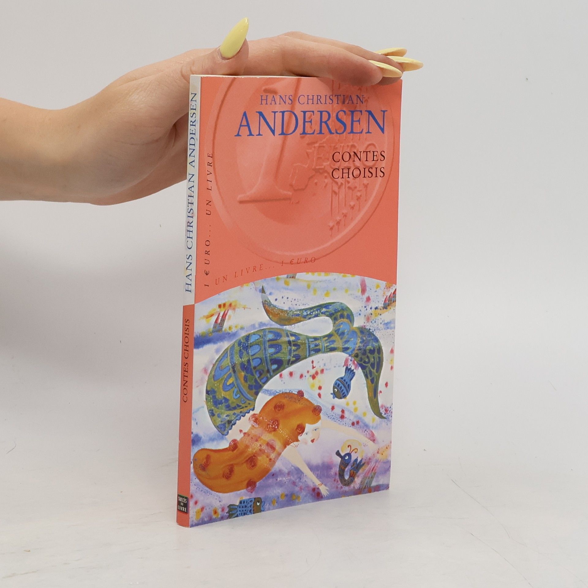 Hans Christian Andersen Contes choisis