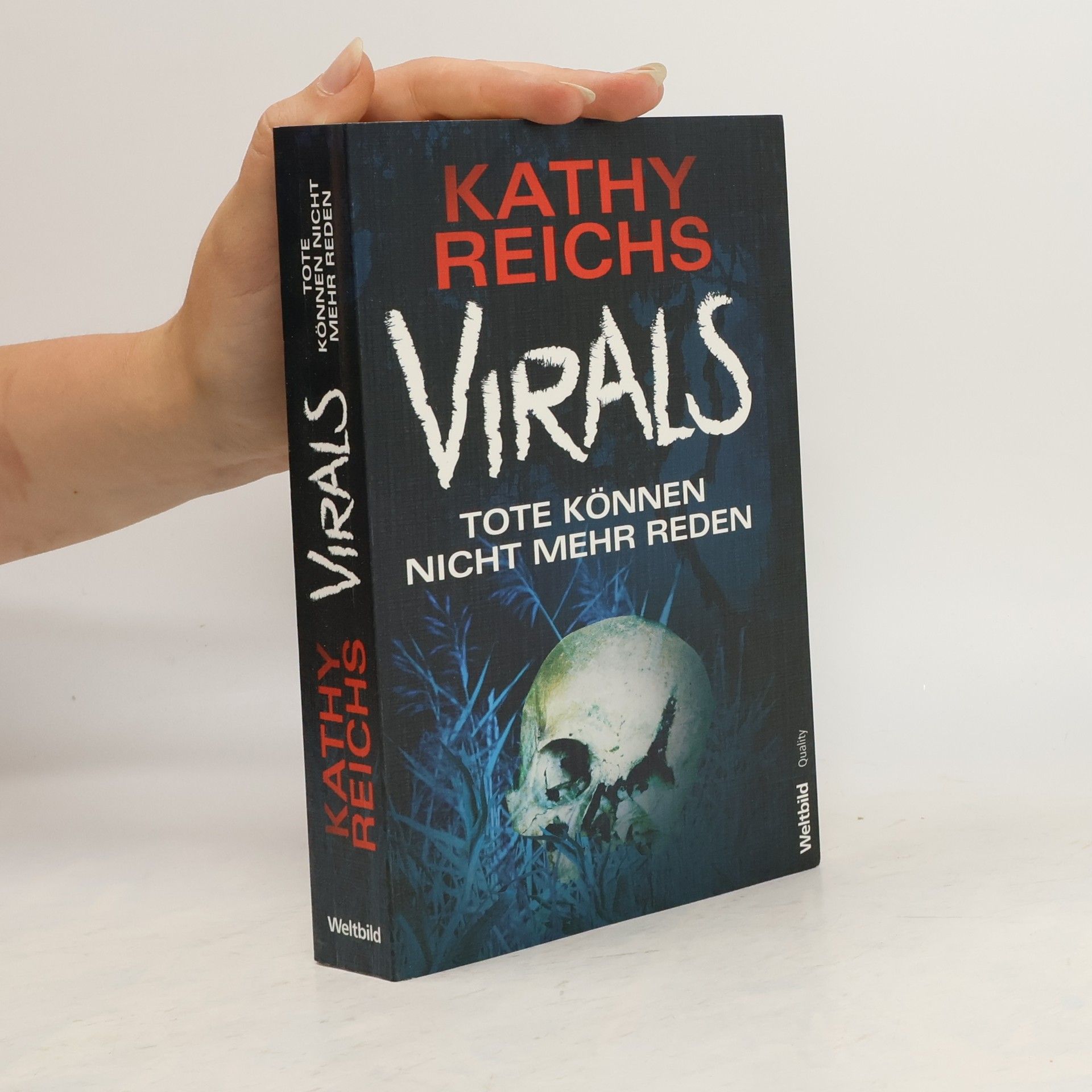 Kathy Reichs Virals - Tote können nicht mehr reden