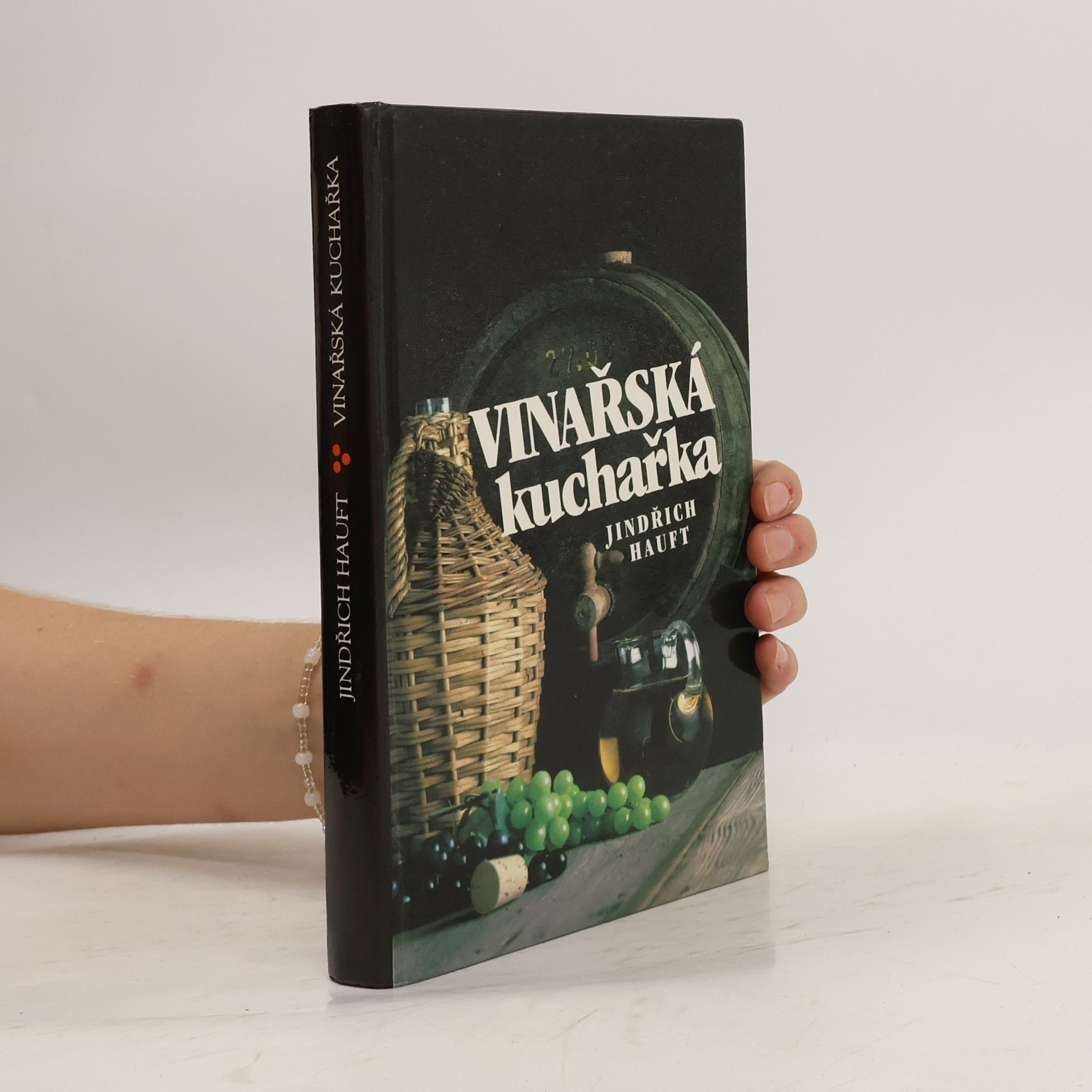 Jindřich Hauft Vinařská kuchařka