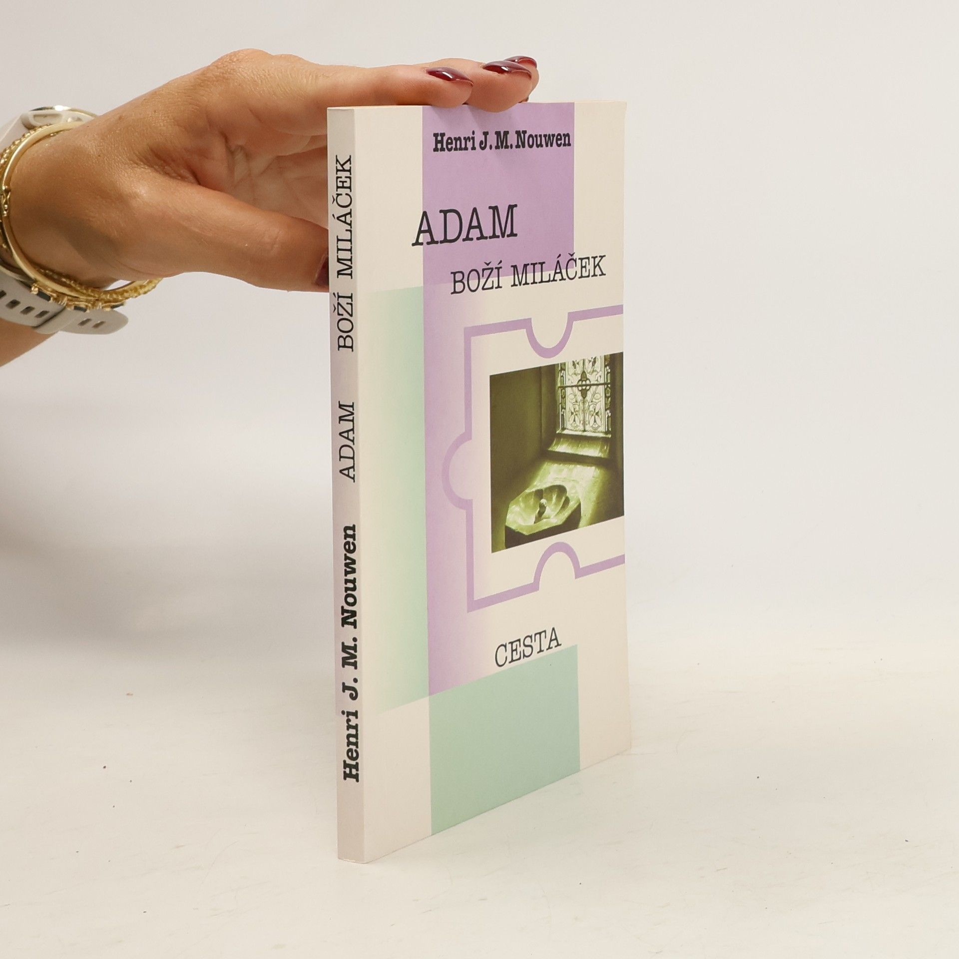 Henri J. M. Nouwen Adam, boží miláček