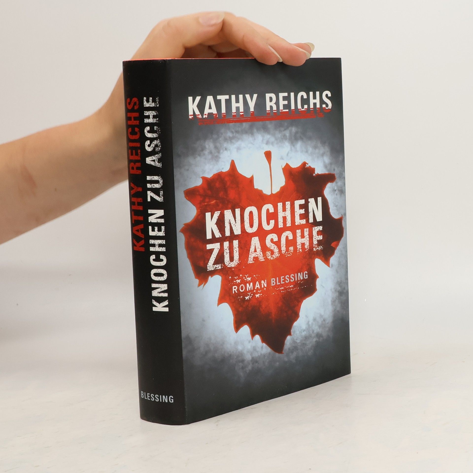 Kathy Reichs Knochen zu Asche