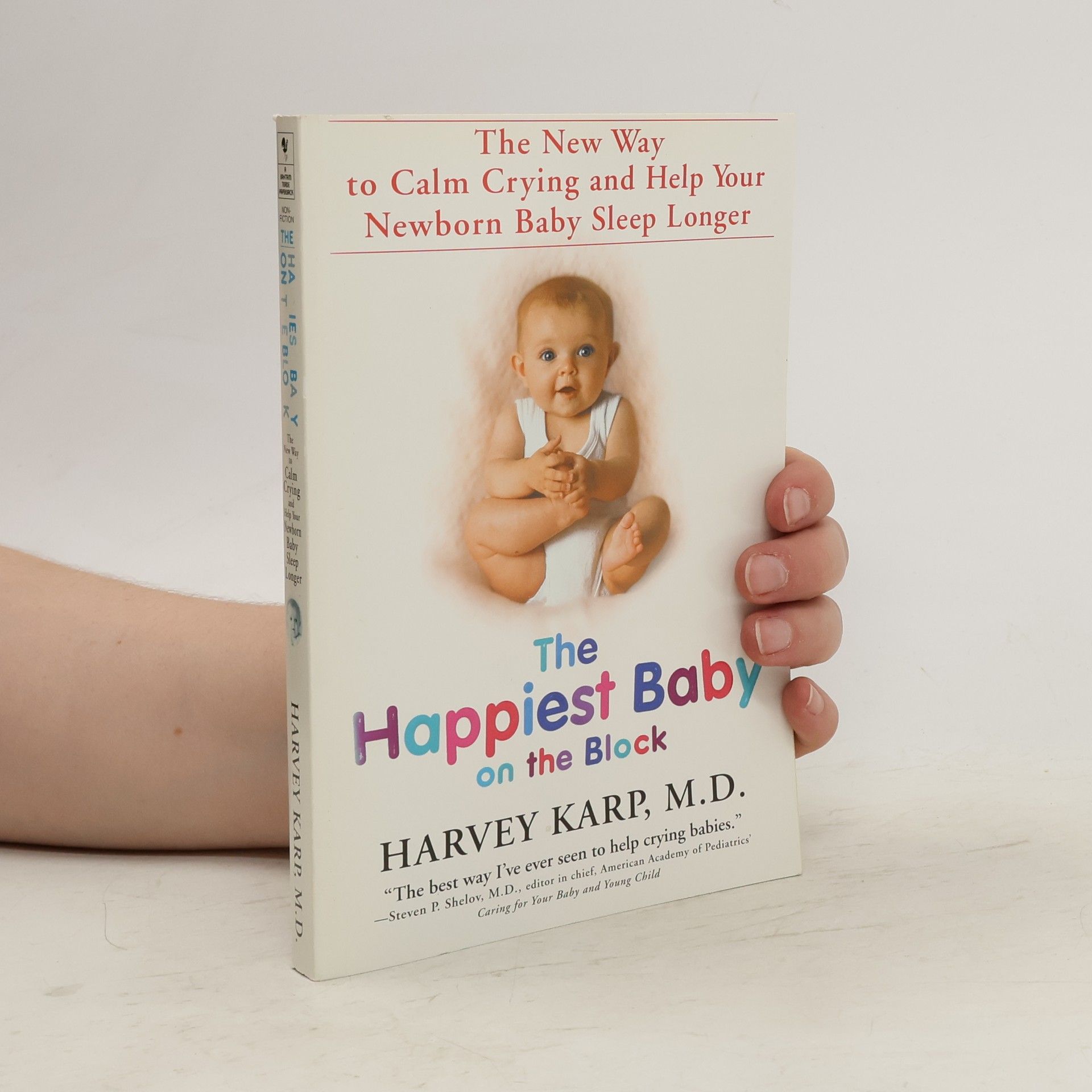 Harvey Karp The happiest baby on the block