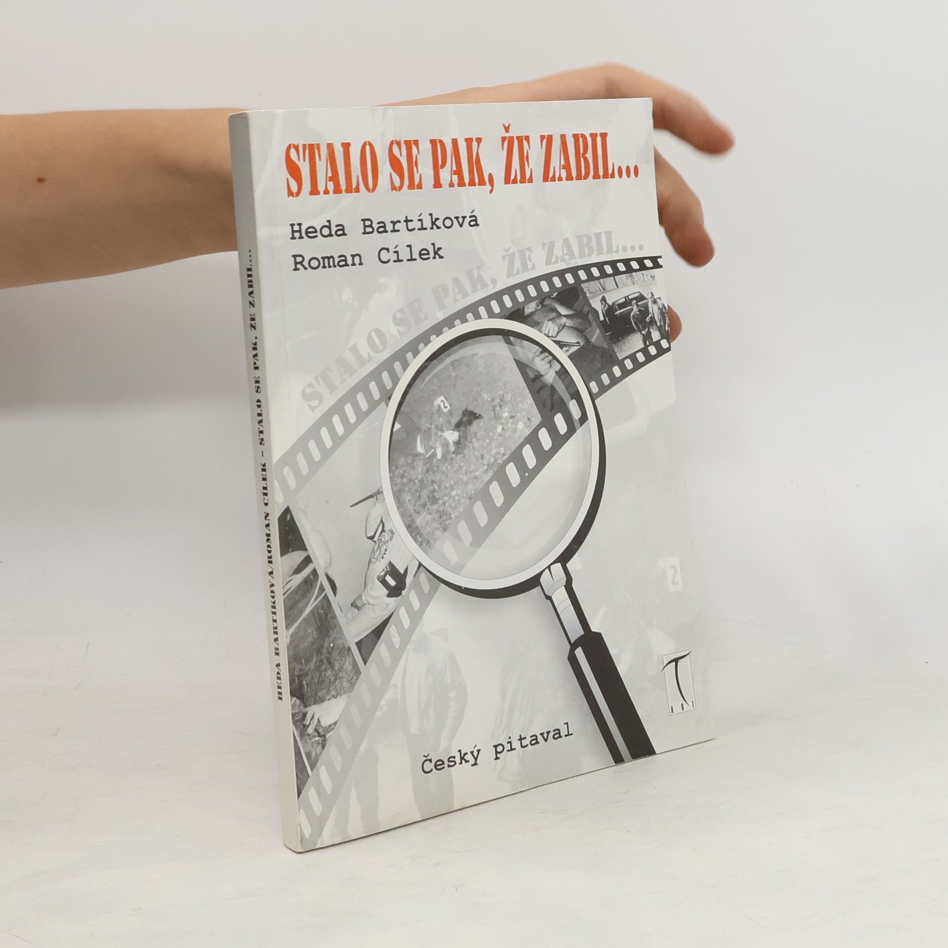 Heda Bartíková Stalo se pak, že zabil...