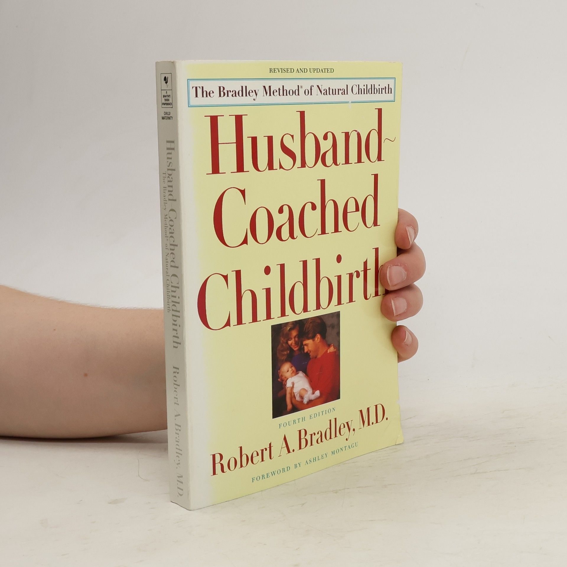 Robert A. Bradley Husband-Coached Childbirth