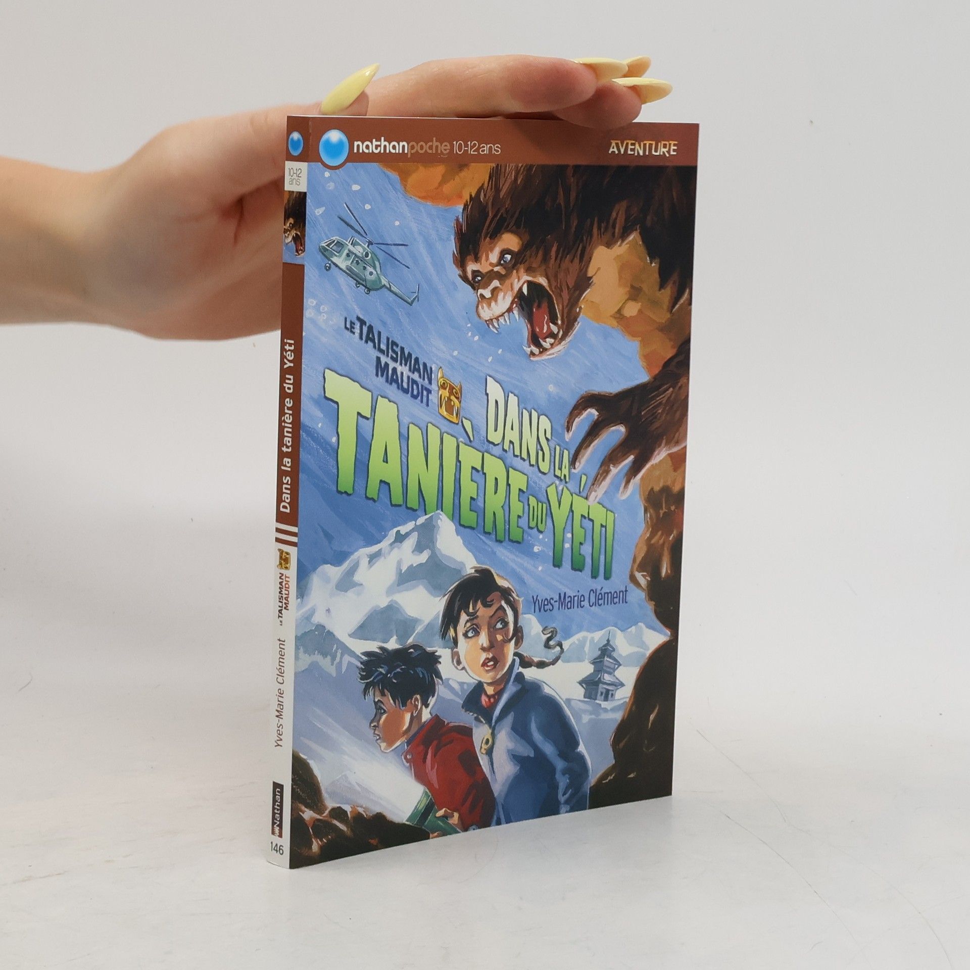 Yves-Marie Clément Dans la tanière du Yéti