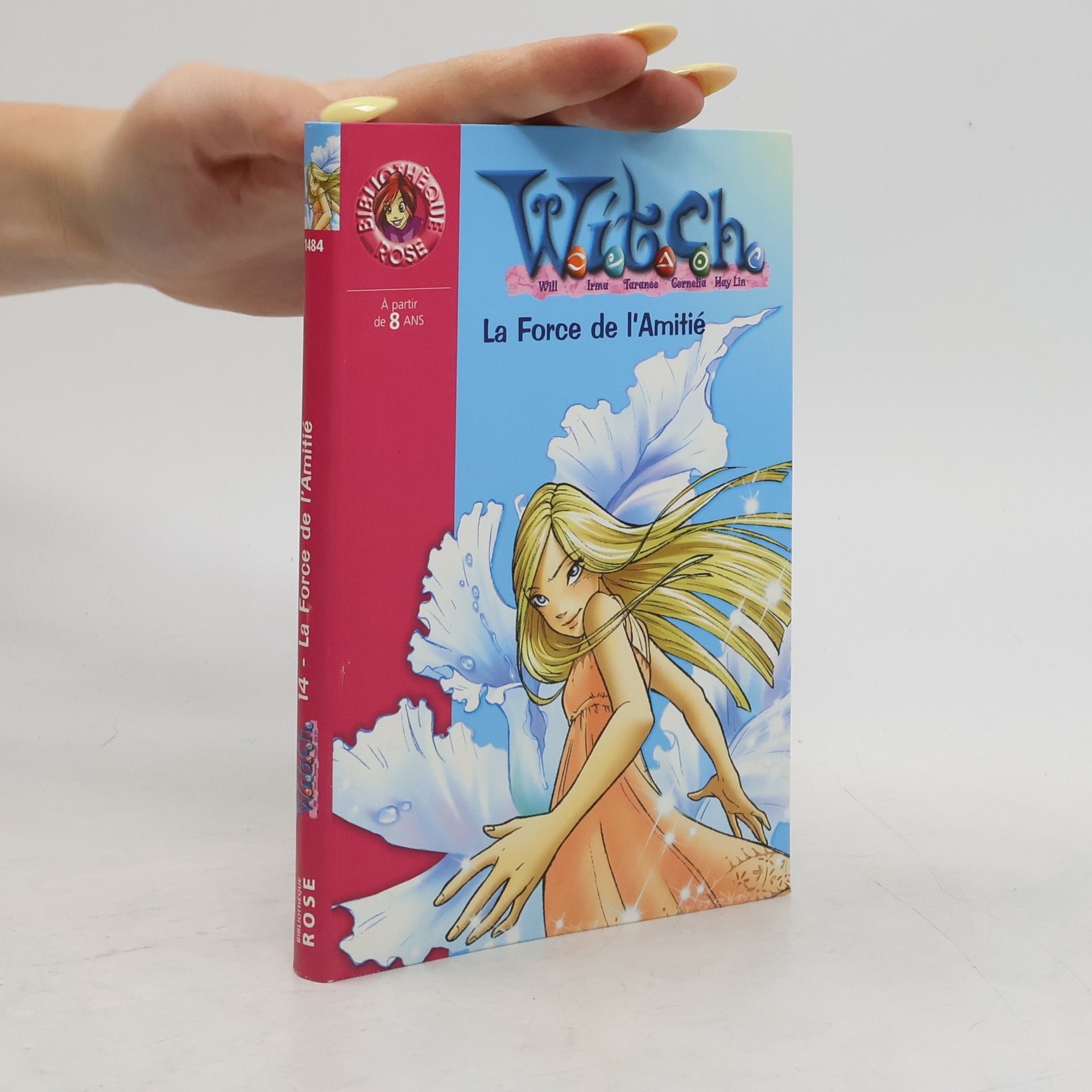 Walt Disney Witch 14. La Force de l'Amitié
