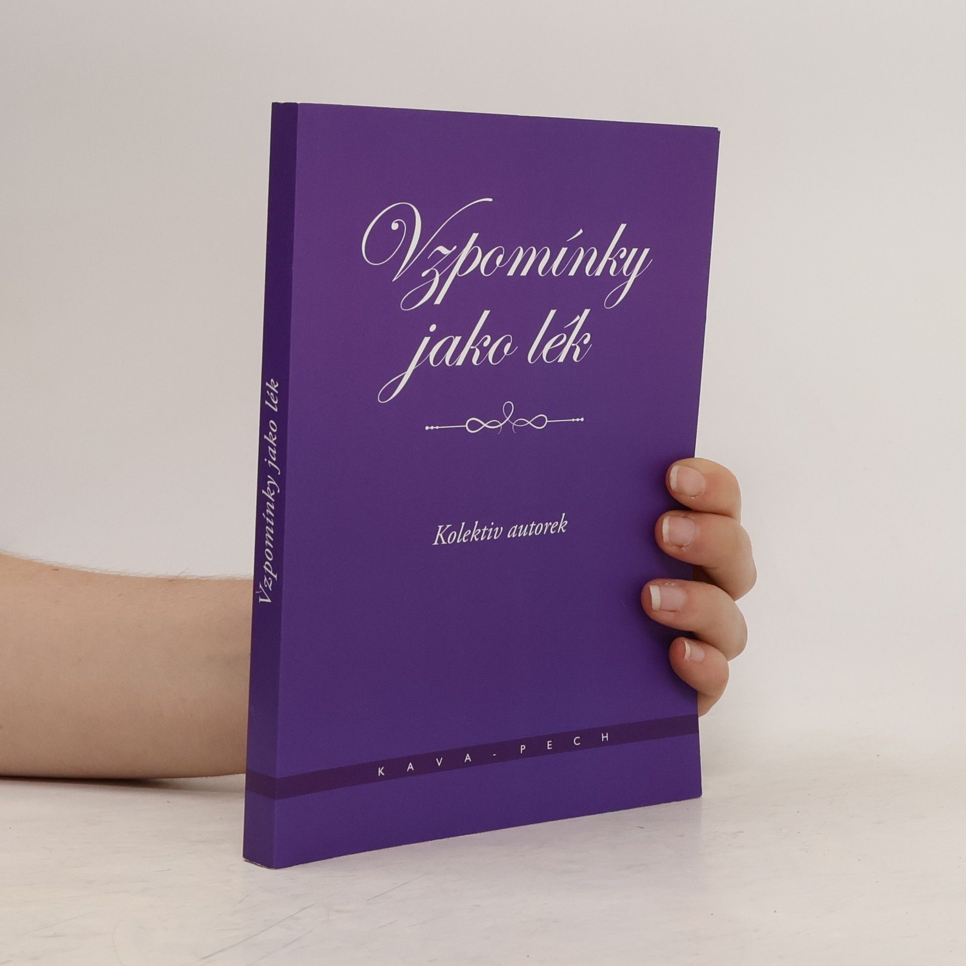 kolektiv Vzpomínky jako lék