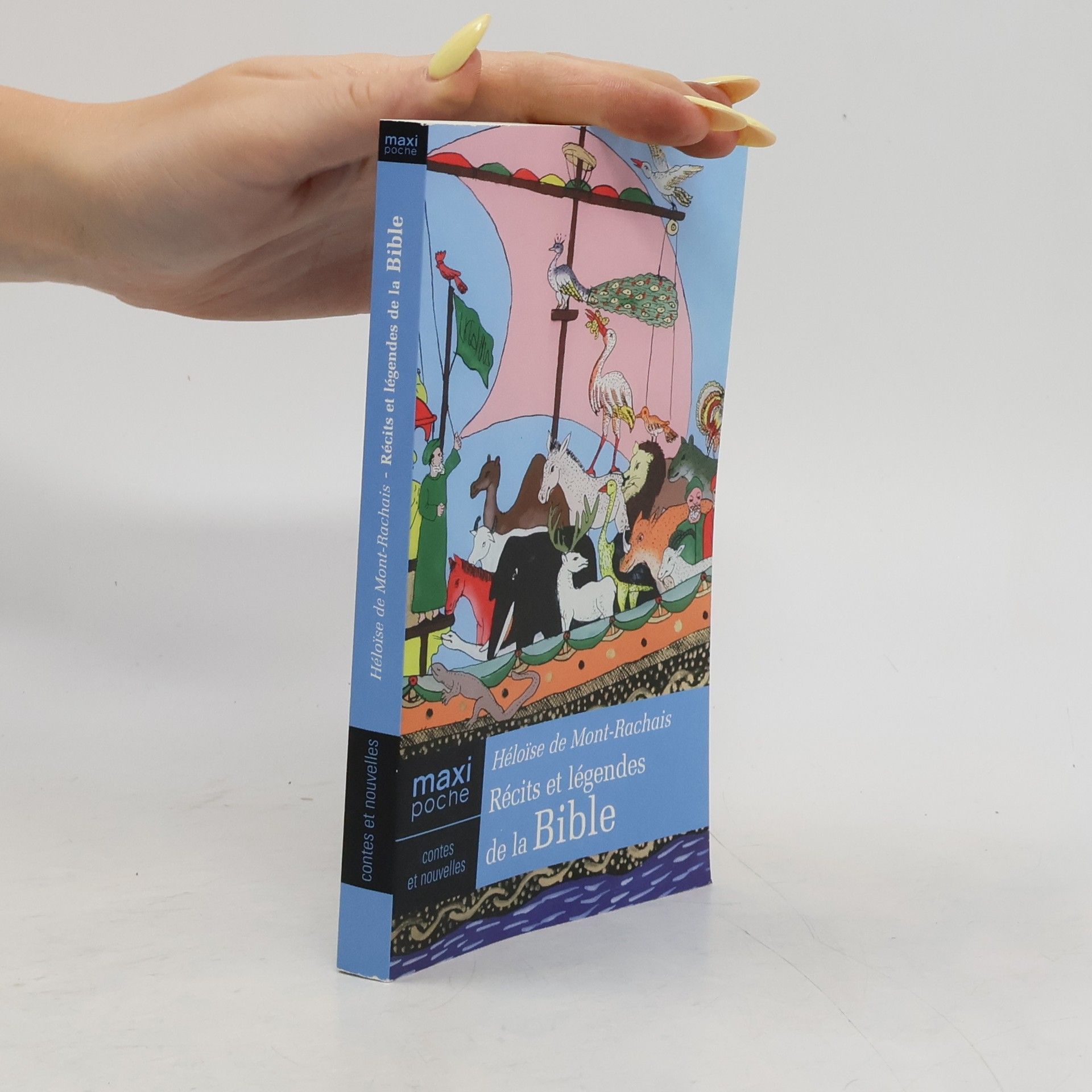 Héloïse de Mont-Rachais Récits et légendes de la Bible