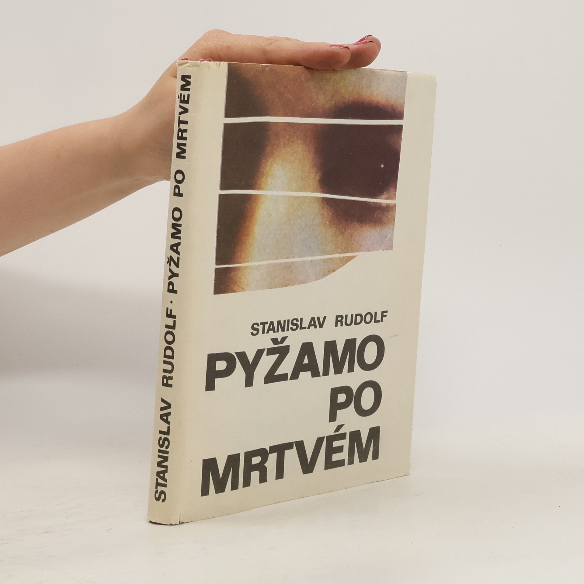 Stanislav Rudolf Pyžamo po mrtvém