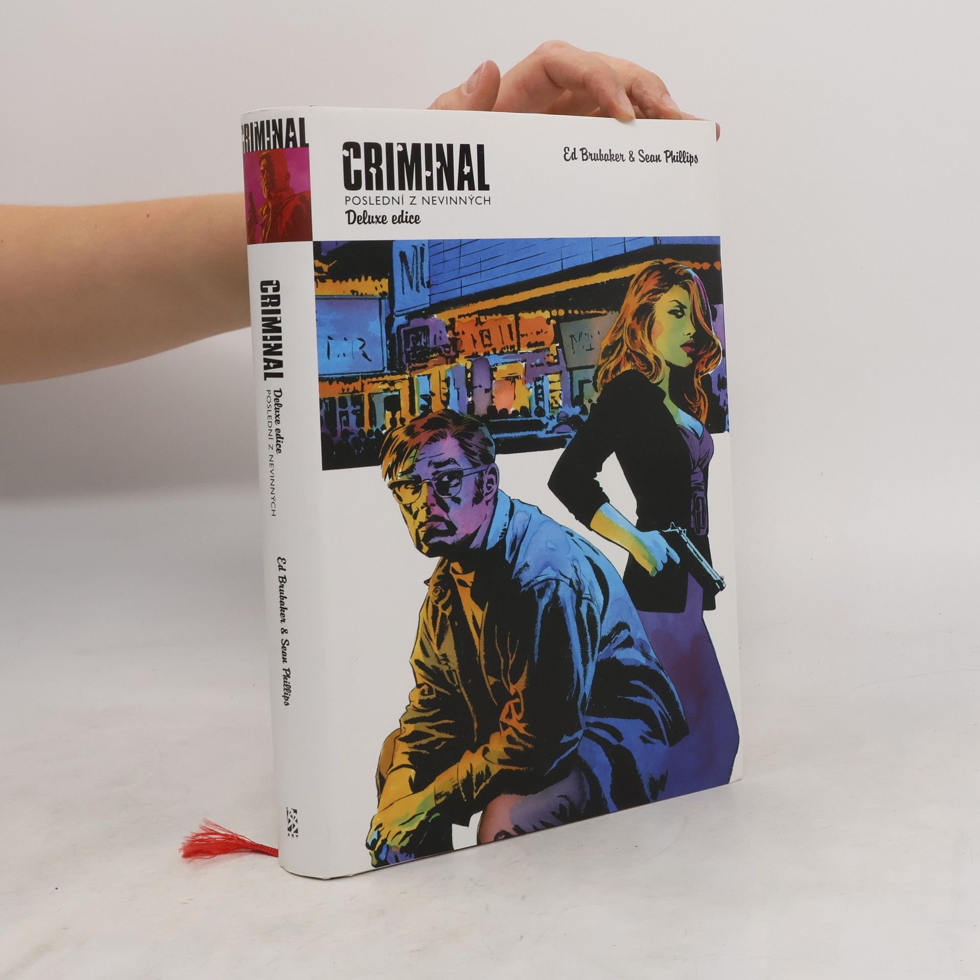 Ed Brubaker Criminal. Poslední z nevinných. Deluxe edice