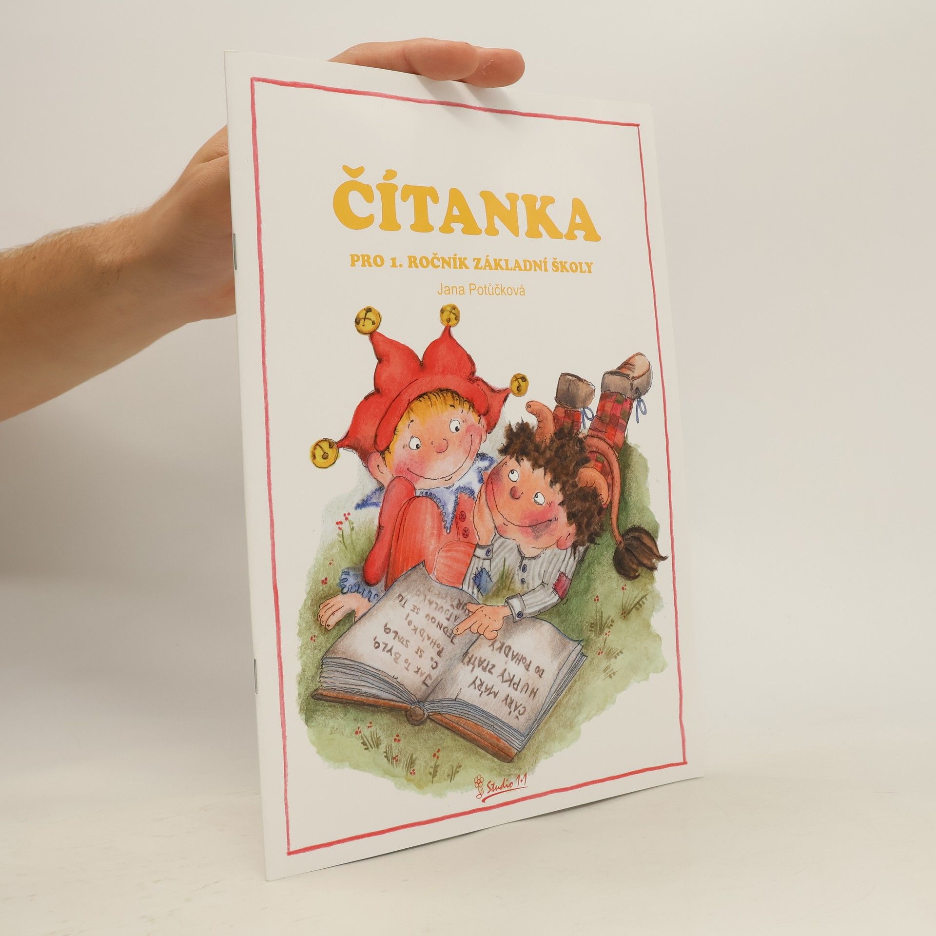 Jana Potůčková Čítanka : pro 1. ročník základní školy