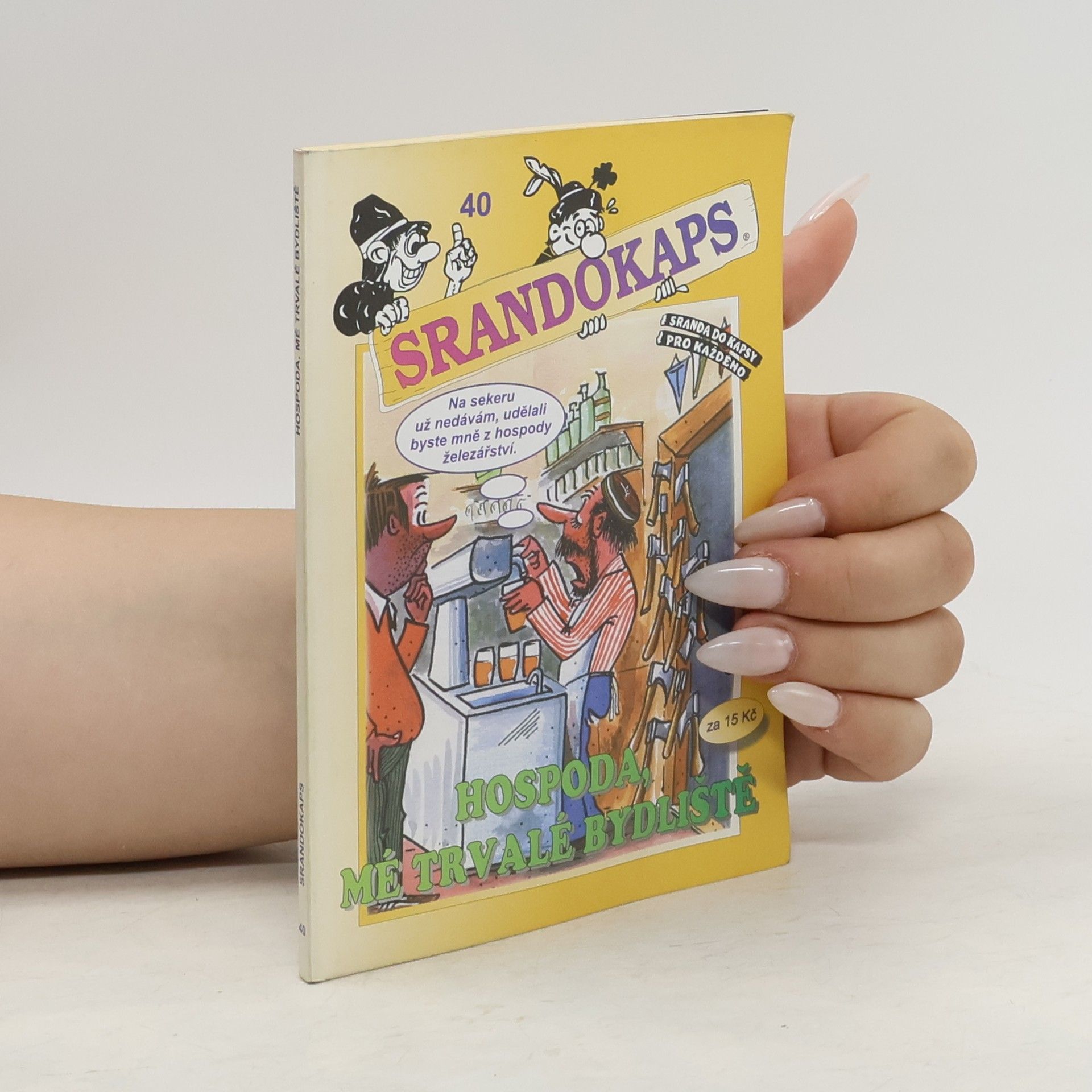 Collective Srandokaps 40. Hospoda, mé trvalé bydliště