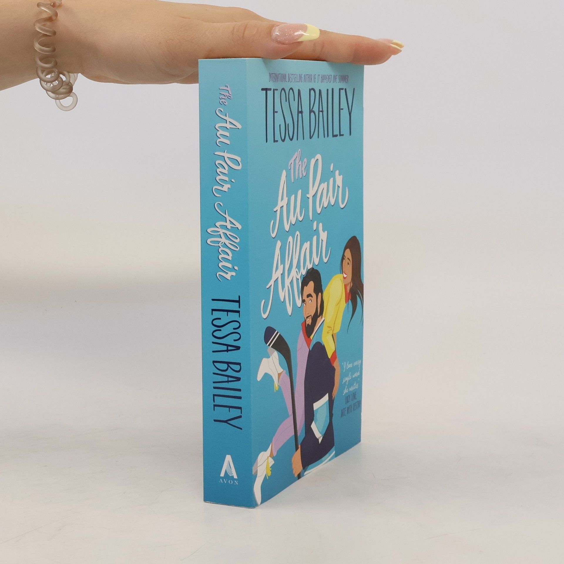Tessa Bailey Au Pair Affair, The UK: A Novel