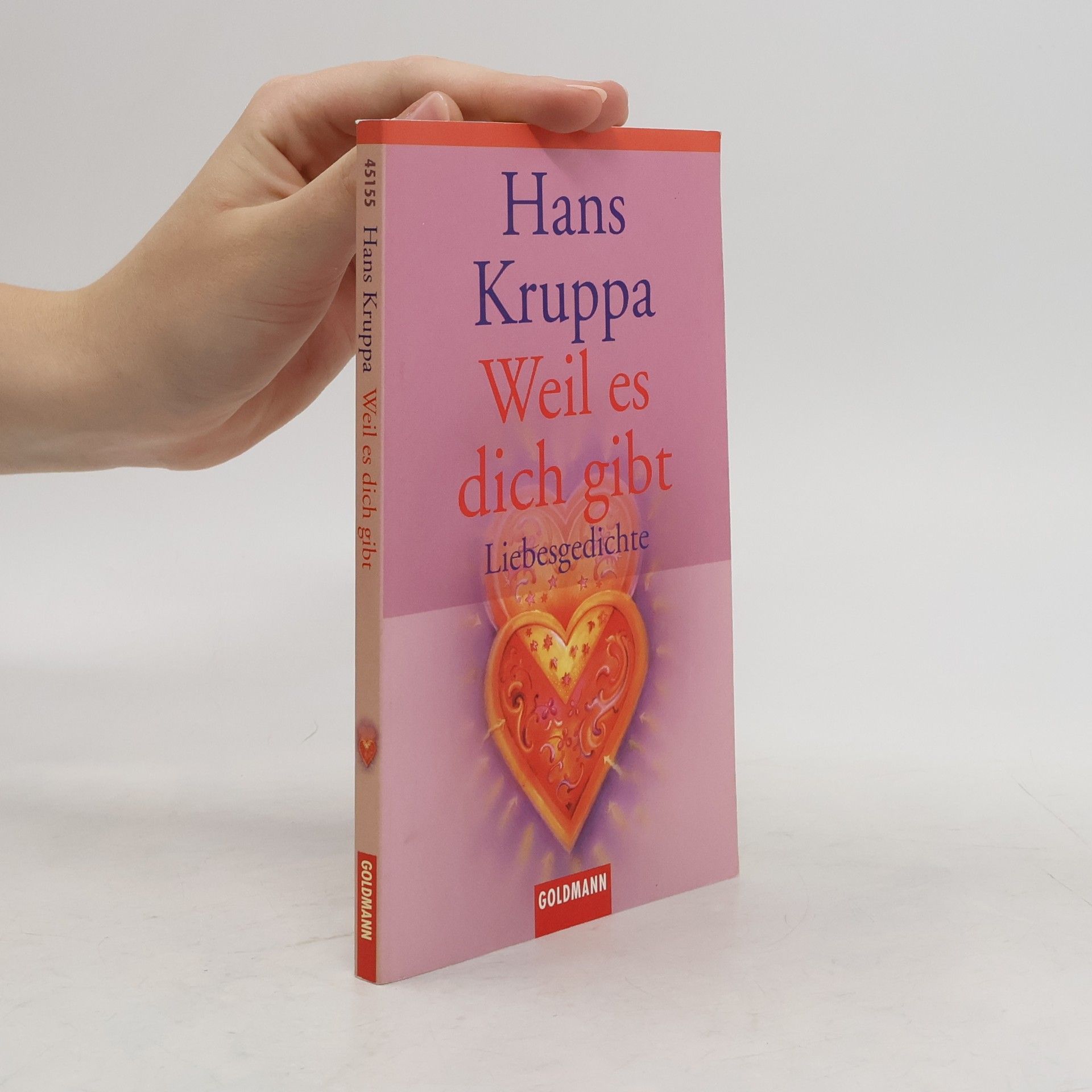 Hans Kruppa Weil es dich gibt