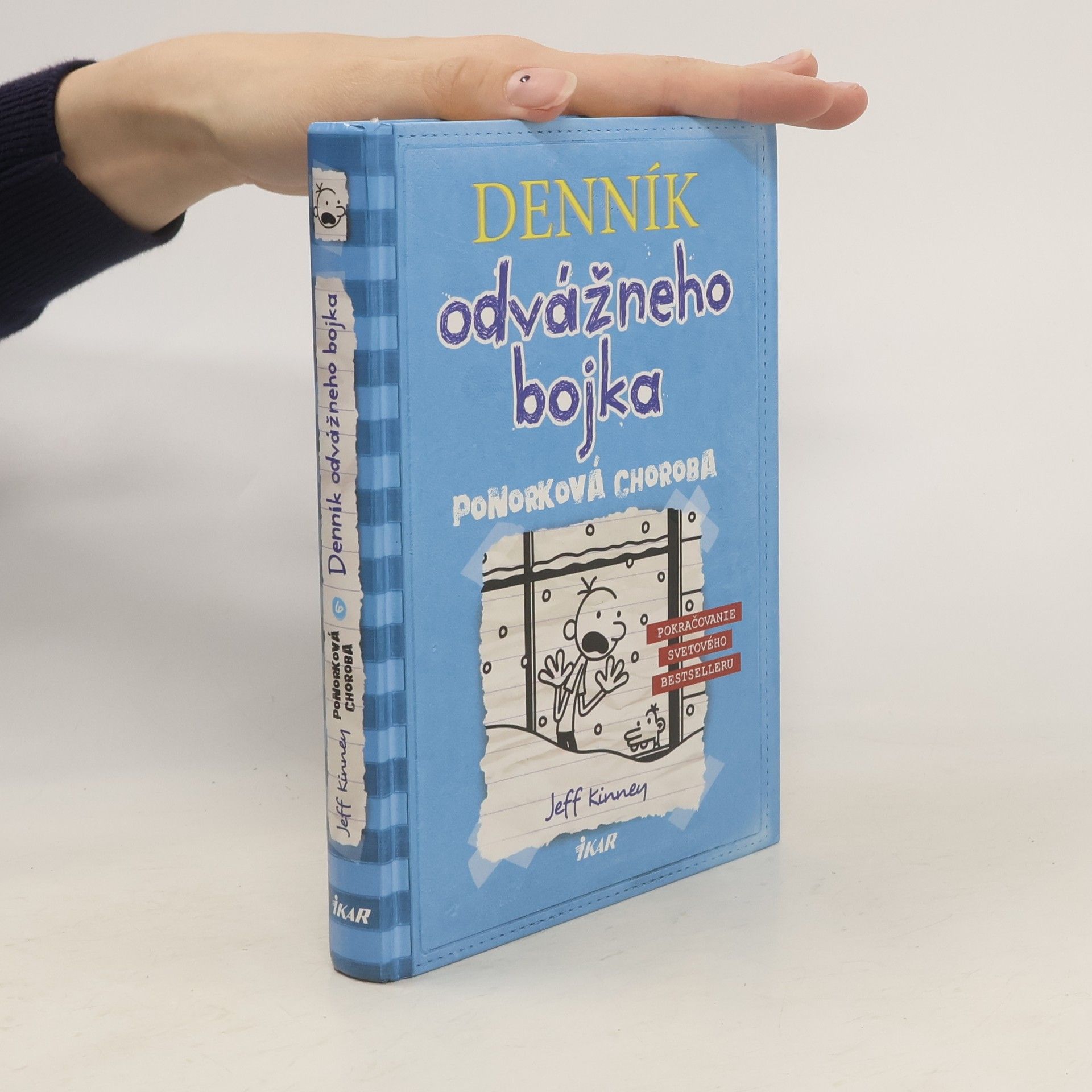 Jeff Kinney Denník odvážneho bojka 6. Ponorková choroba