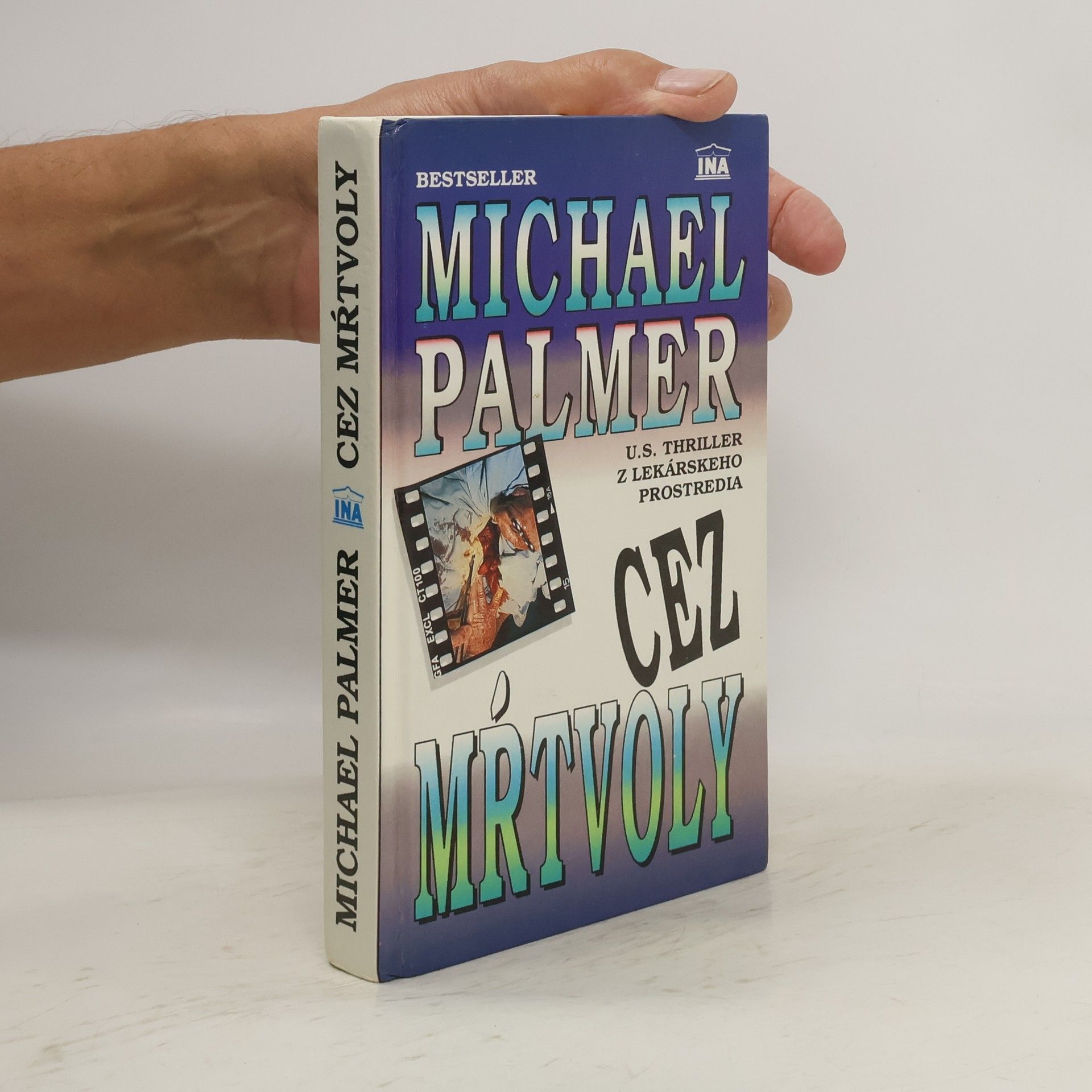 Michael Palmer Cez mŕtvoly