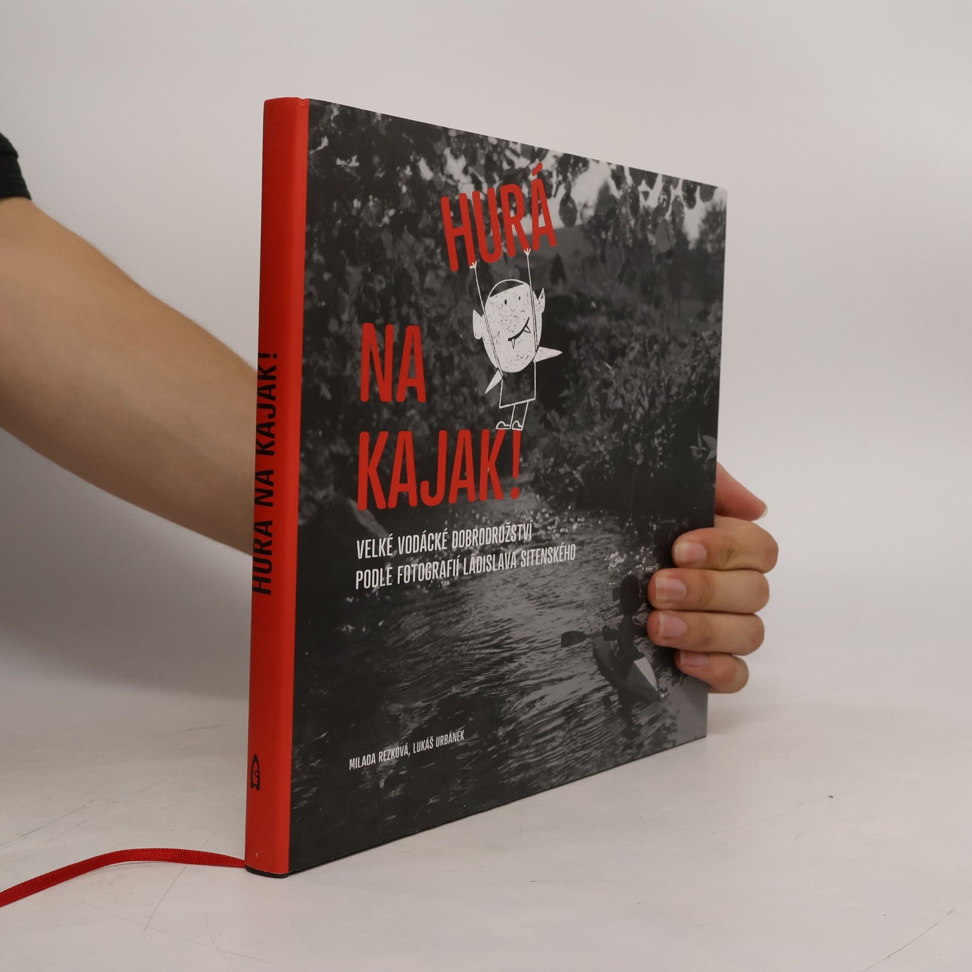 Milada Rezková Hurá na kajak!