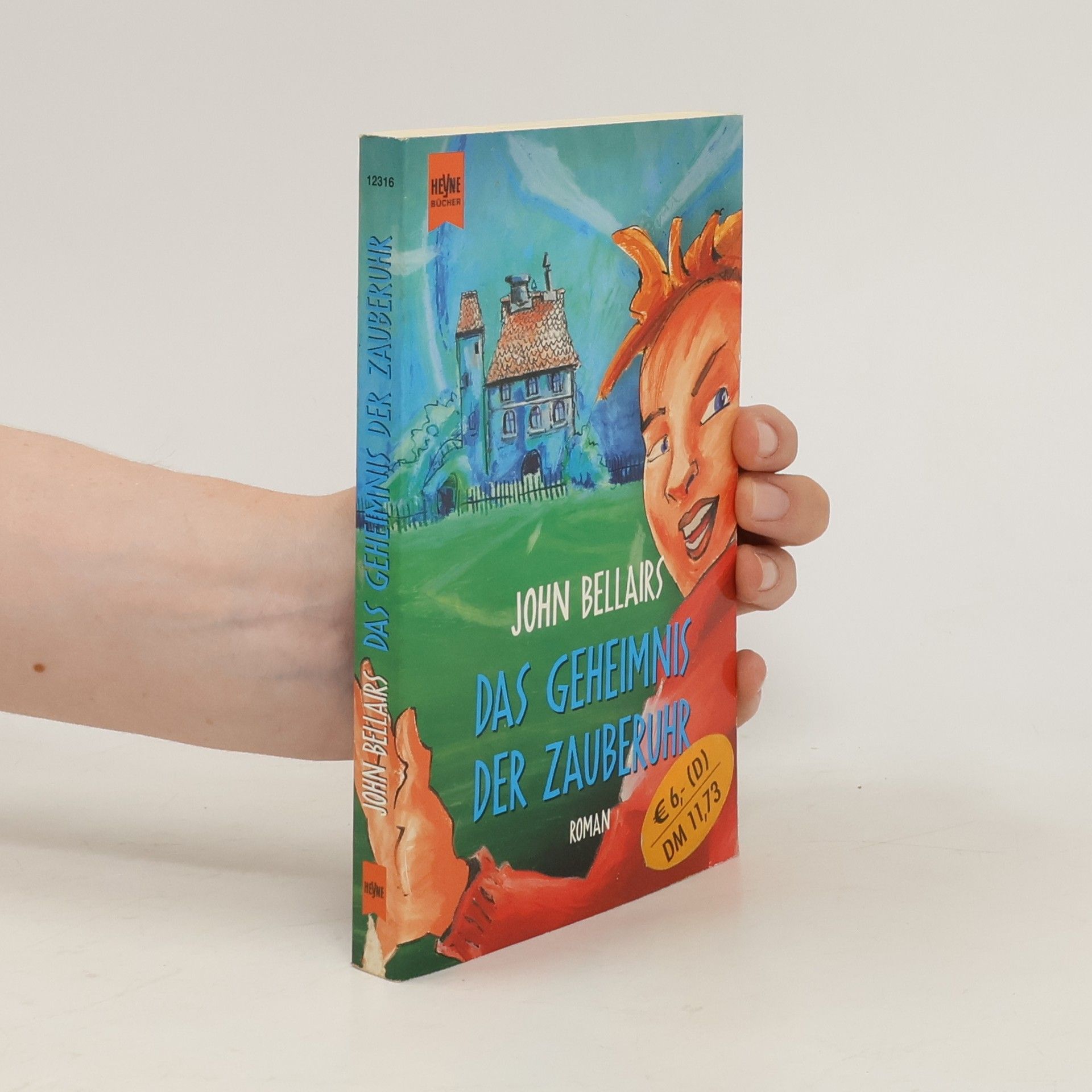 John Bellairs Das Geheimnis der Zauberuhr.