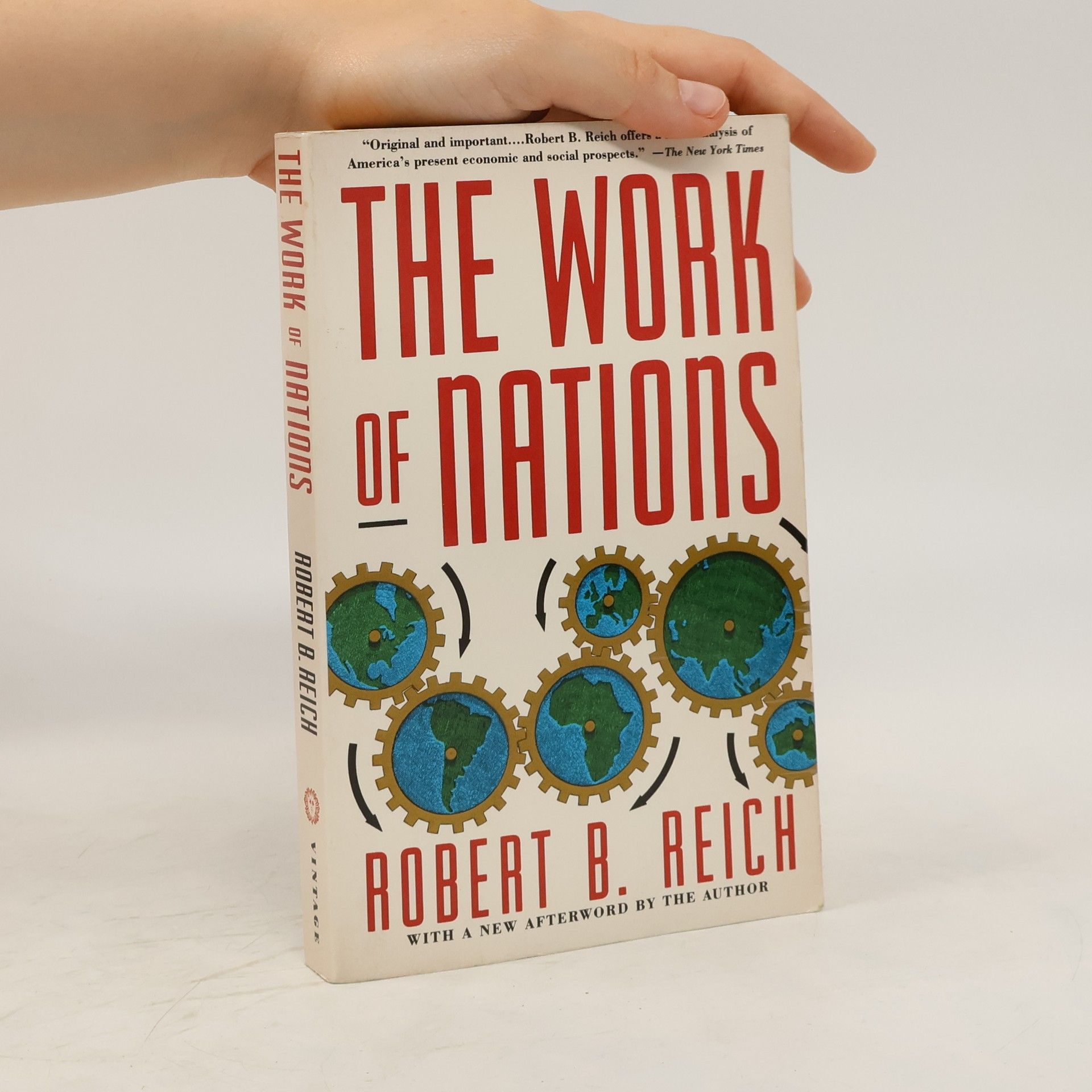 Robert Reich The Work of Nations