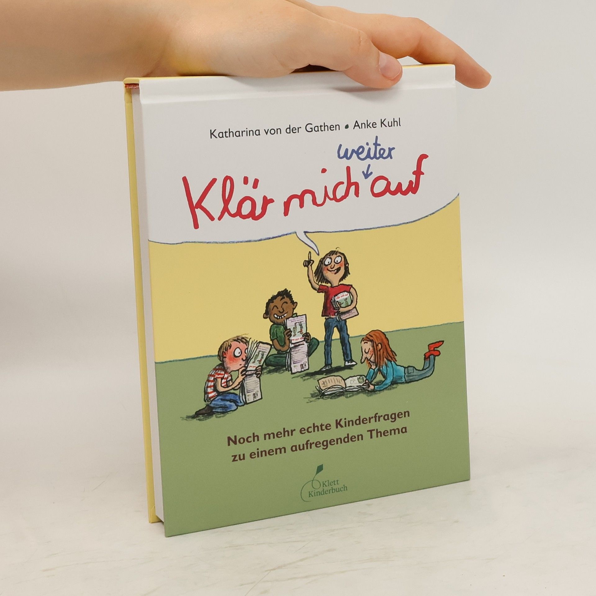 Katharina von der Gathen Klär mich weiter auf