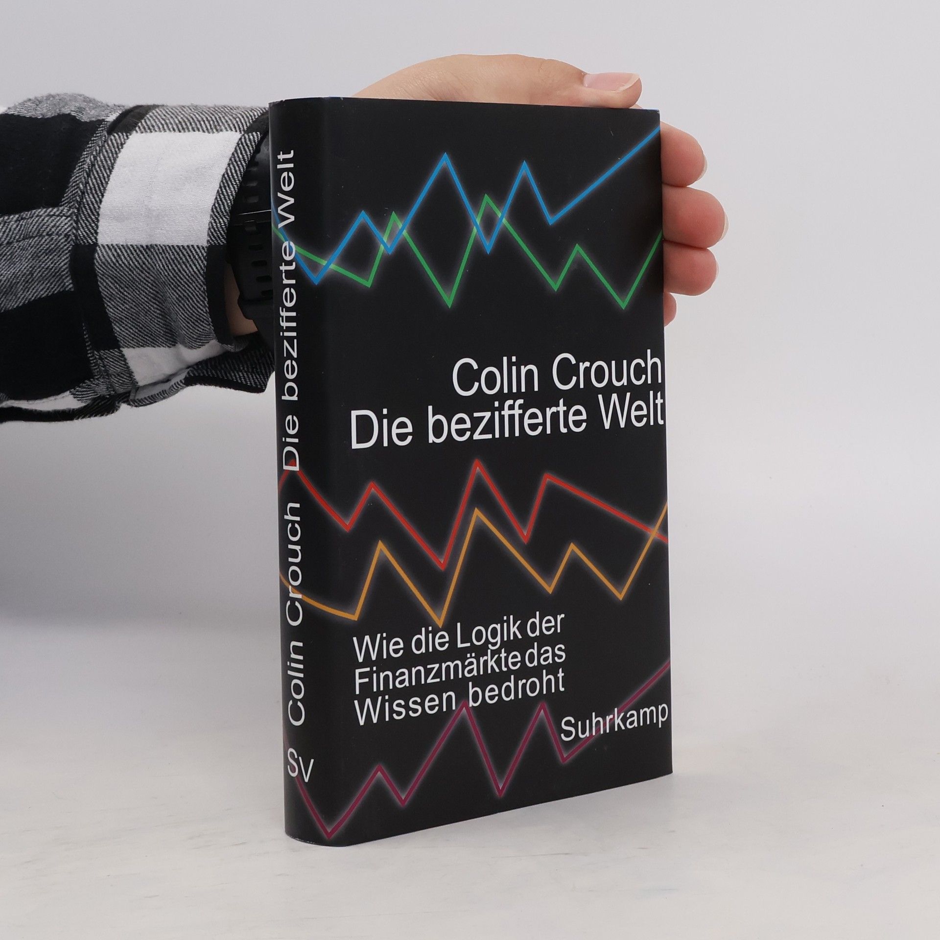 Colin Crouch Die bezifferte Welt