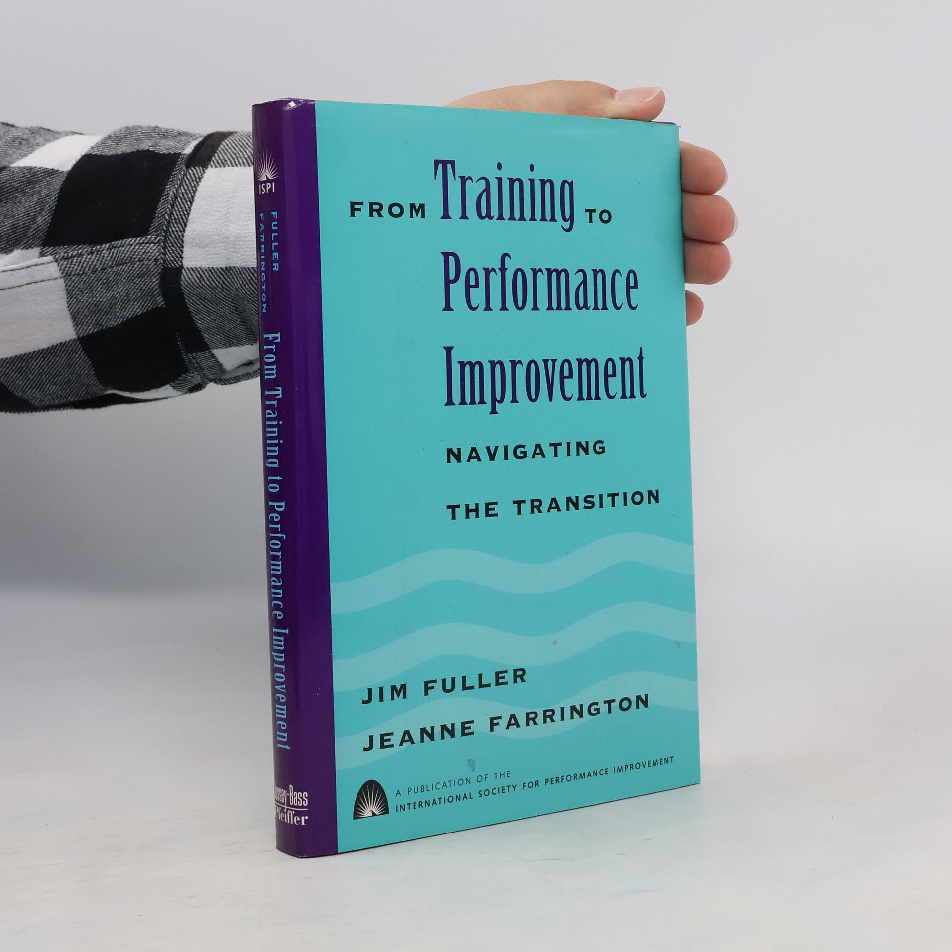 Jim Fuller From Training to Performance Improvement