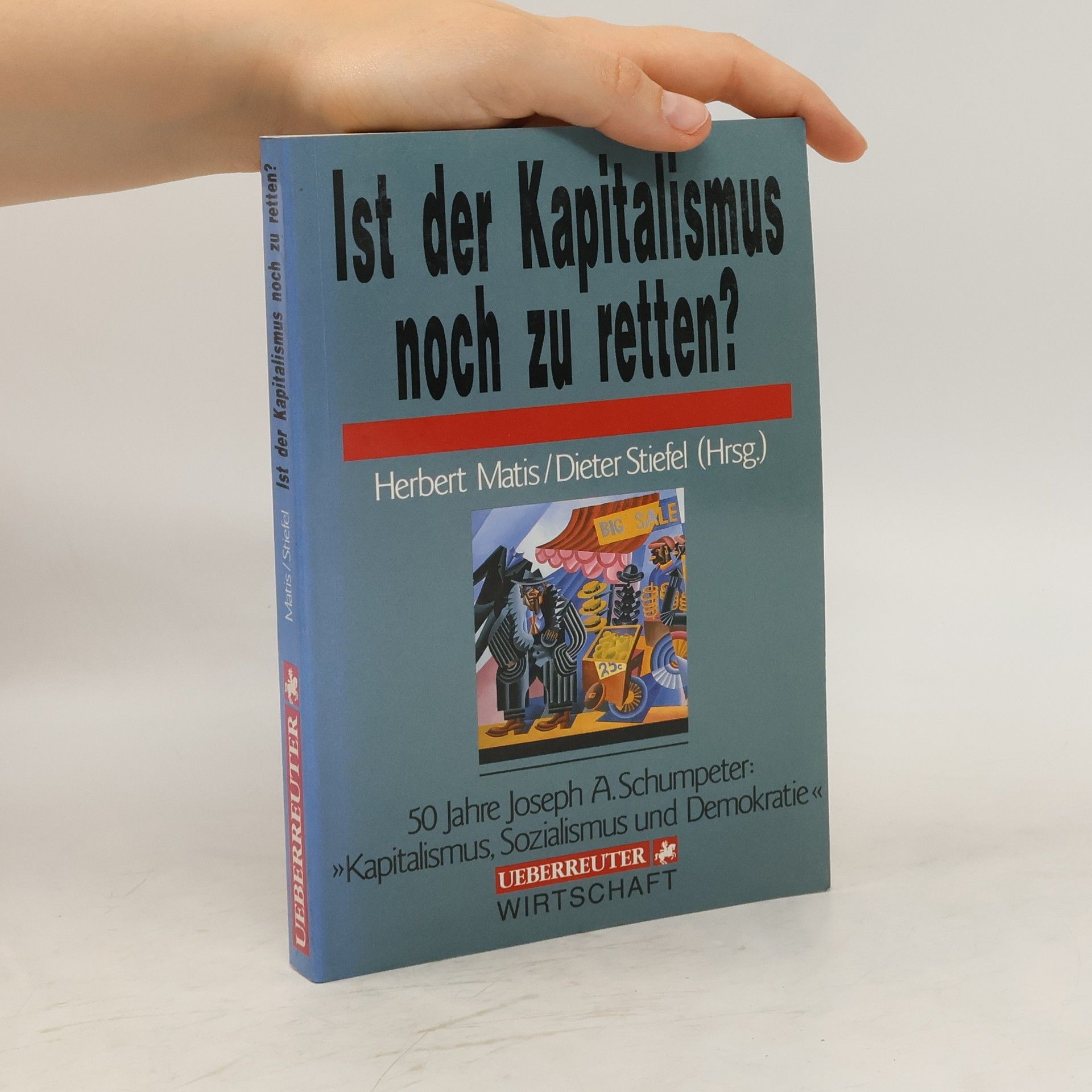 Herbert Matis Ist der Kapitalismus noch zu retten?