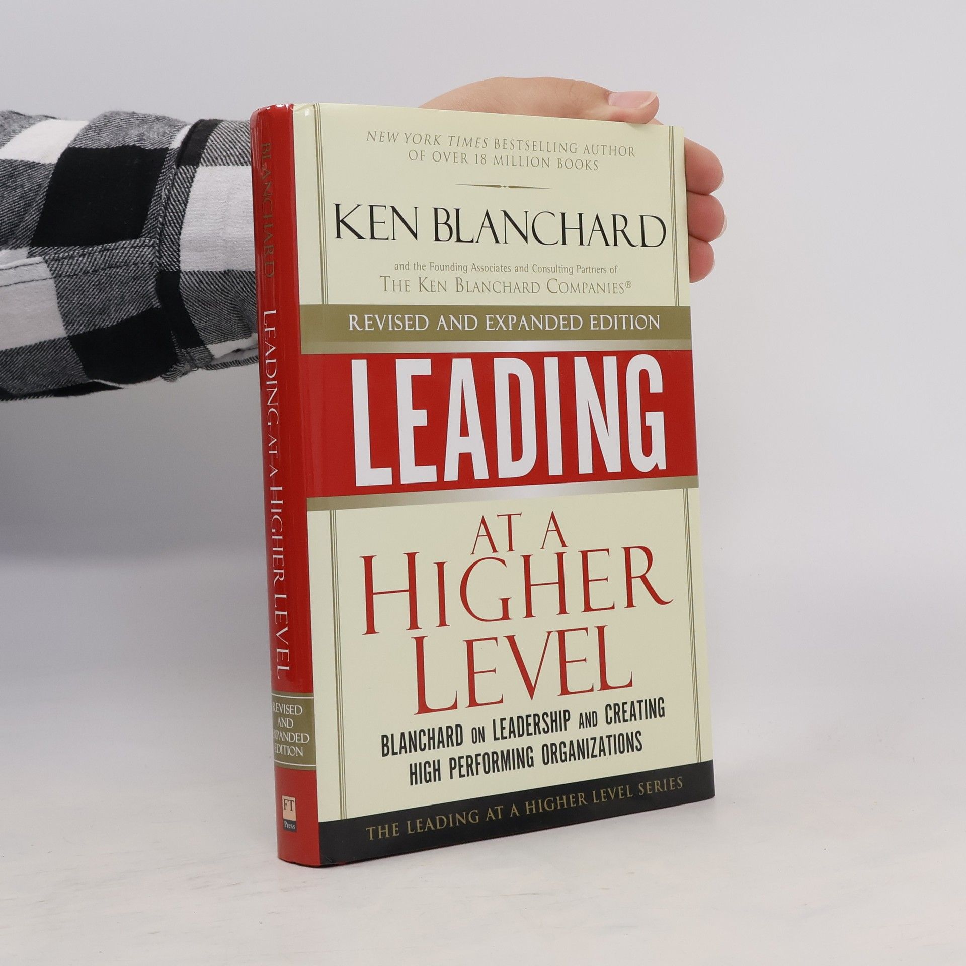 Kenneth Hartley Blanchard Leading at a Higher Level