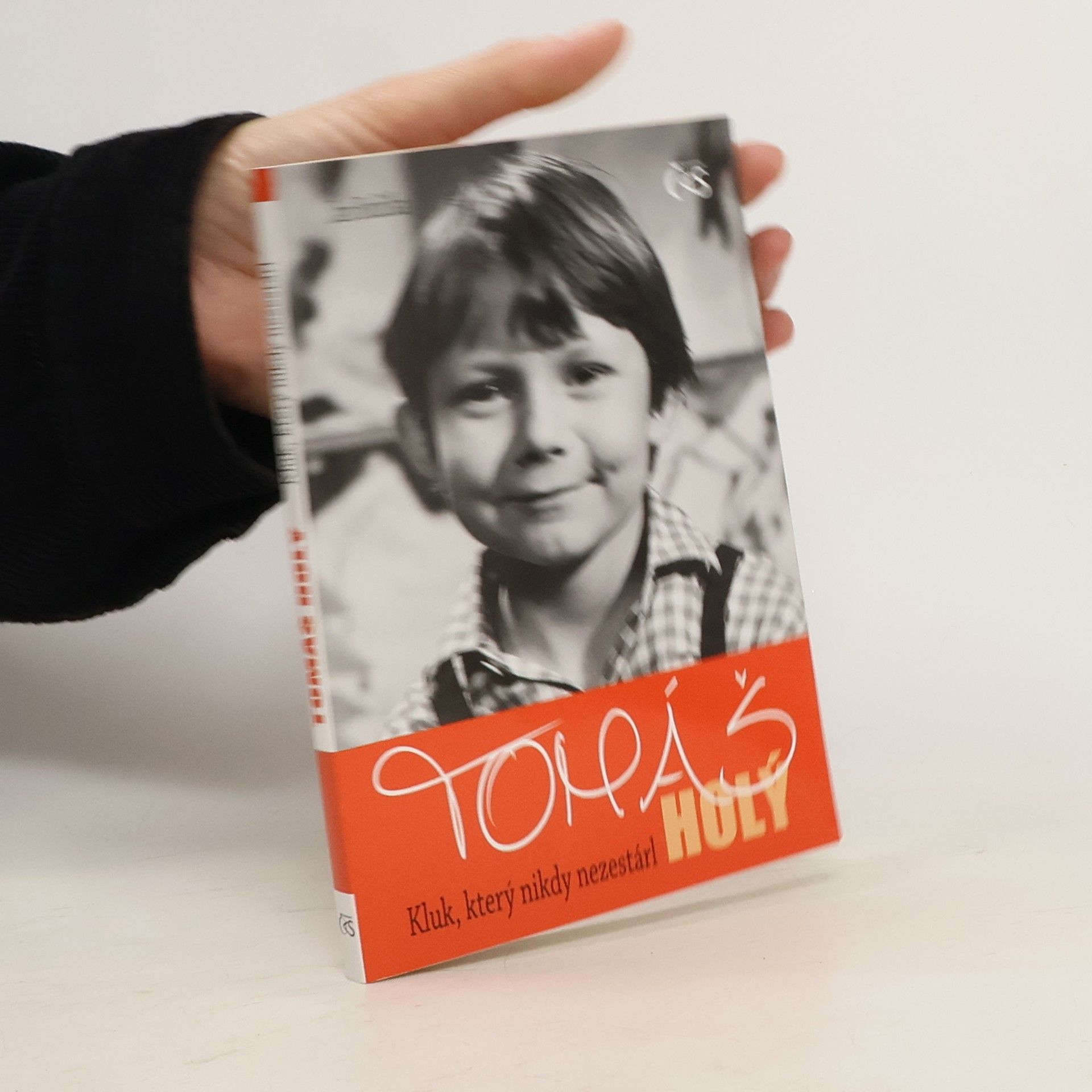Jan Brdička Tomáš Holý : kluk, který nikdy nezestárl